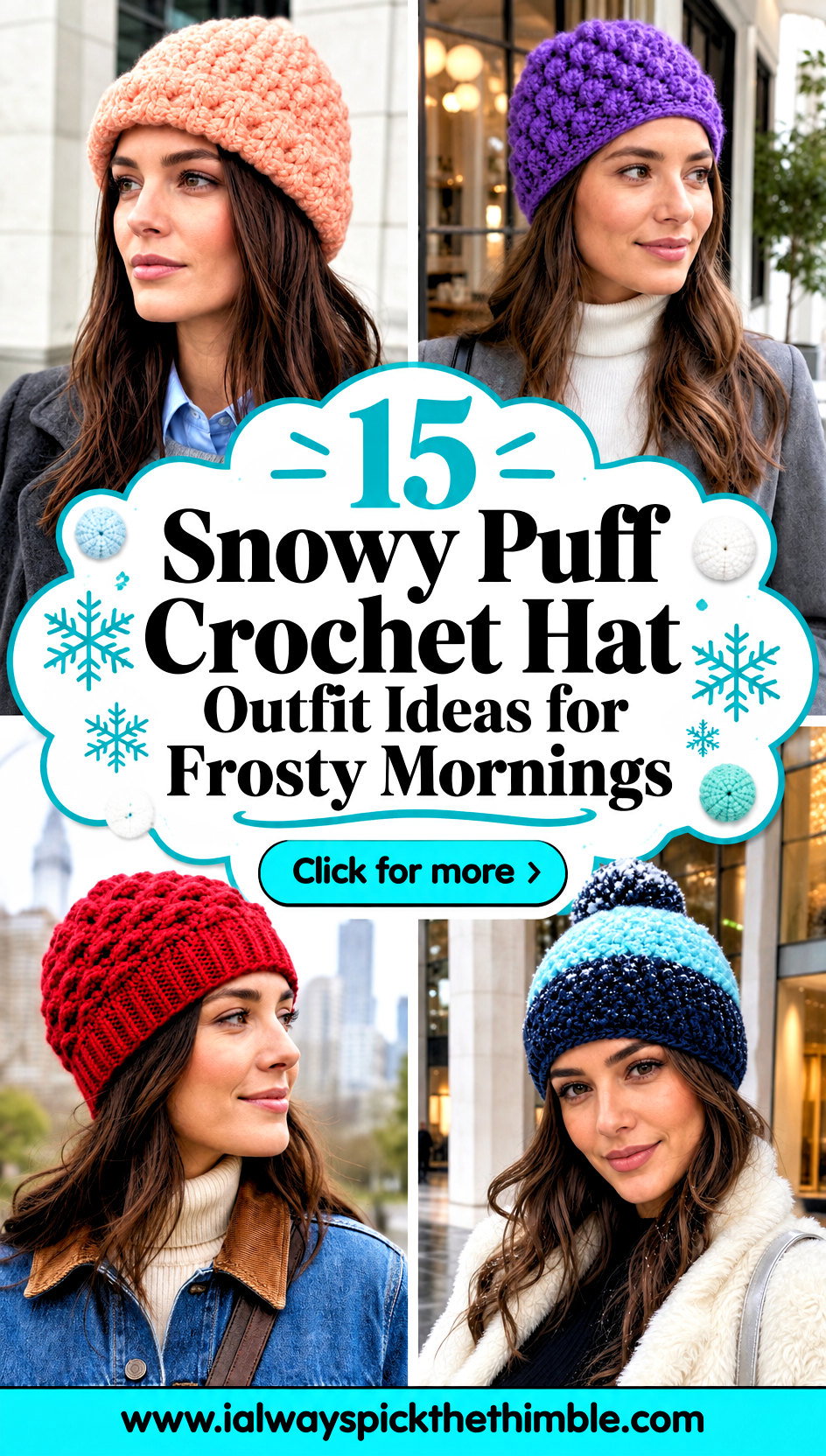 15 Snowy Puff Crochet Hat Outfit Ideas for Frosty Mornings - 15 Snowy Puff Crochet Hat Outfit Ideas for Frosty Mornings