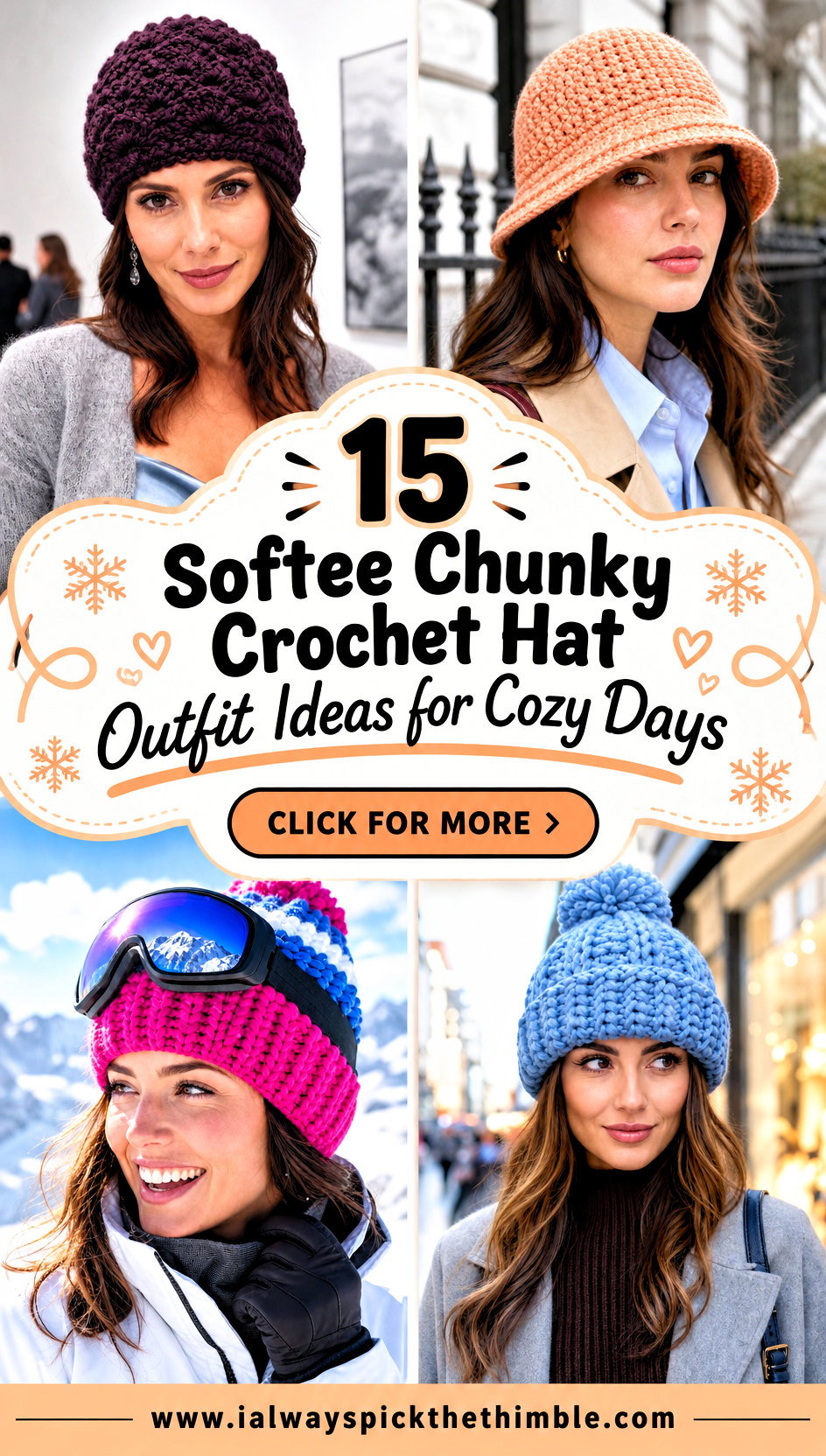 15 Softee Chunky Crochet Hat Outfit Ideas for Cozy Days - 15 Softee Chunky Crochet Hat Outfit Ideas for Cozy Days