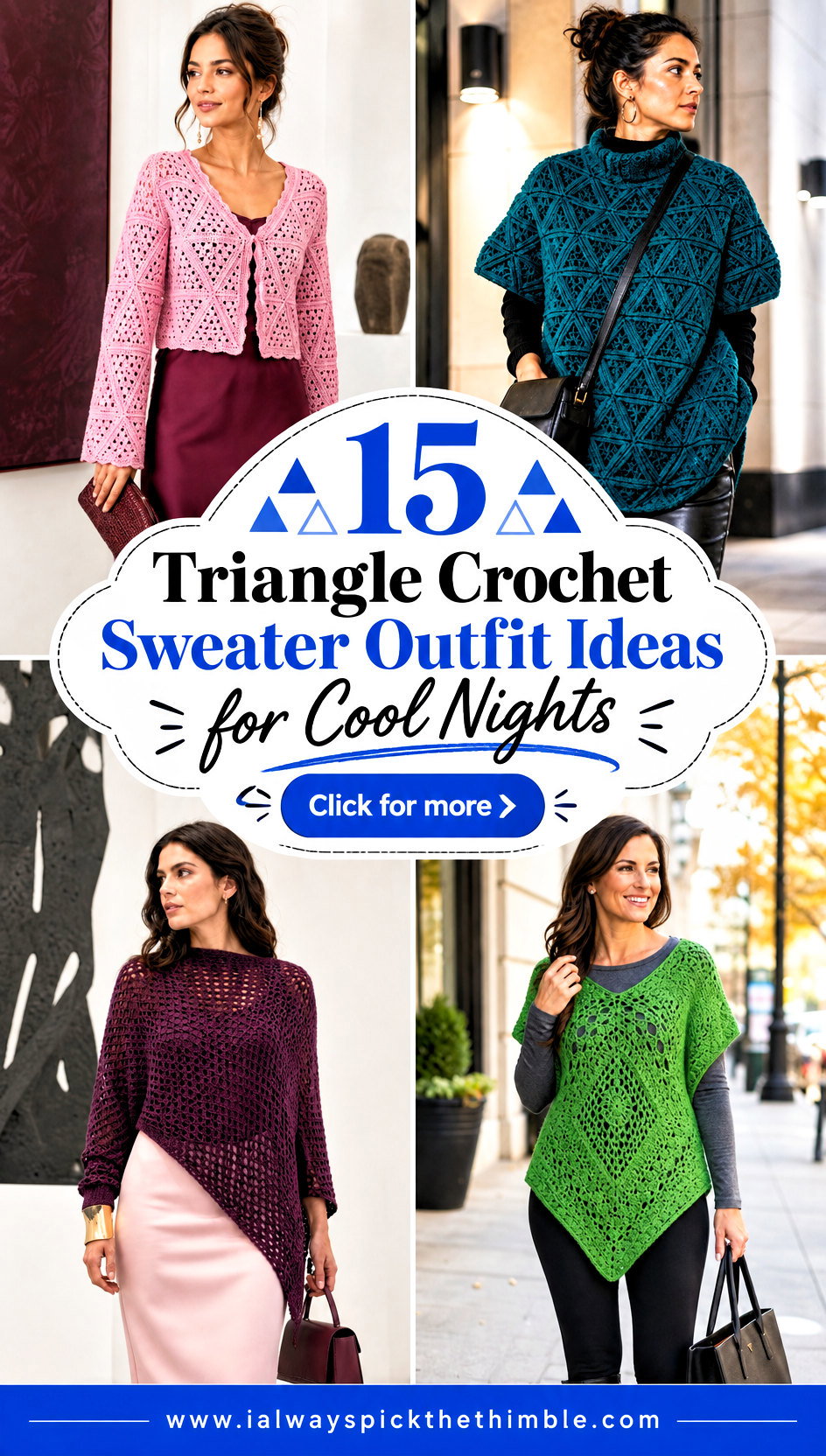 15 Triangle Crochet Sweater Outfit Ideas for Cool Nights - 15 Triangle Crochet Sweater Outfit Ideas for Cool Nights