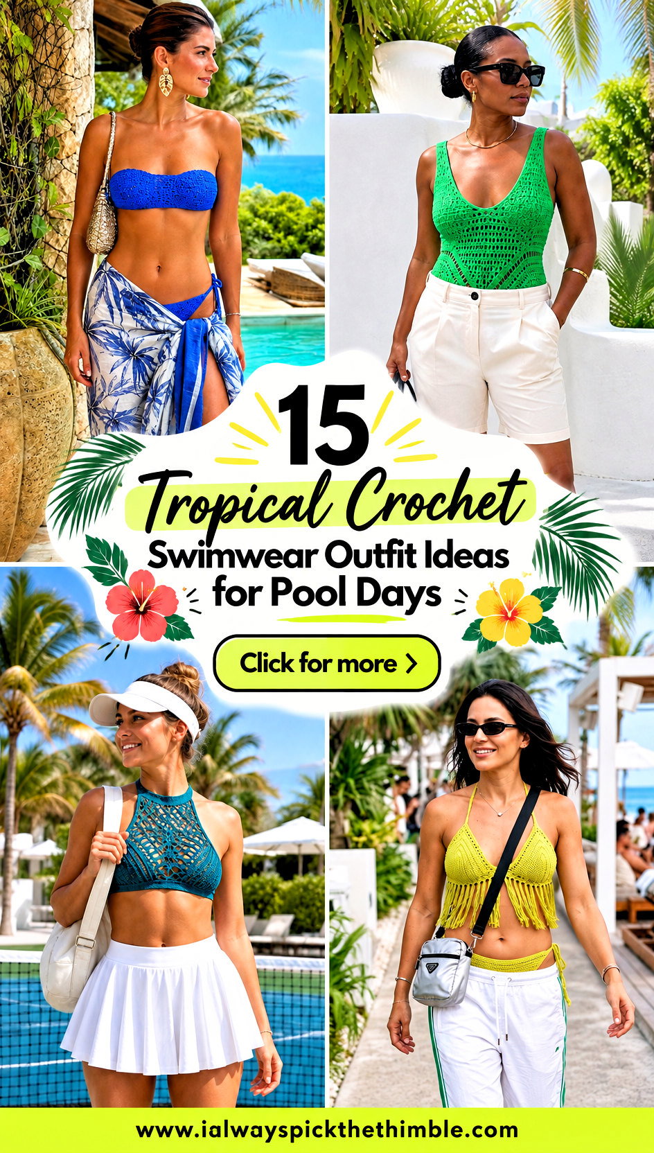 15 Tropical Crochet Swimwear Outfit Ideas for Pool Days - 15 Tropical Crochet Swimwear Outfit Ideas for Pool Days