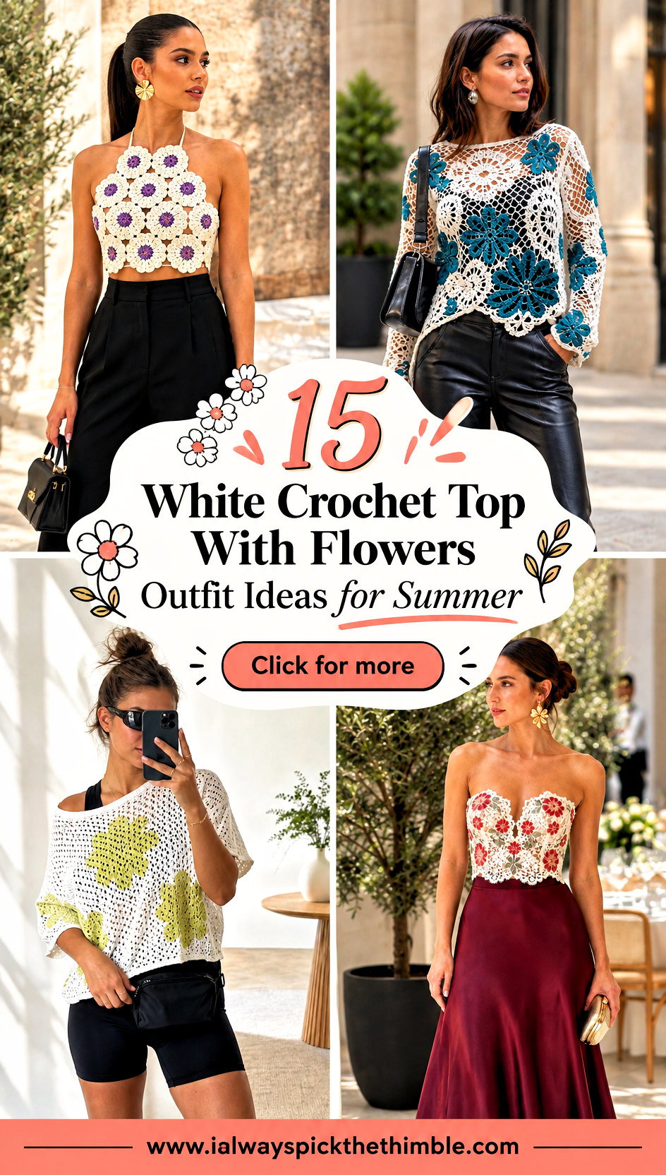 15 White Crochet Top With Flowers Outfit Ideas for Summer - 15 White Crochet Top With Flowers Outfit Ideas for Summer
