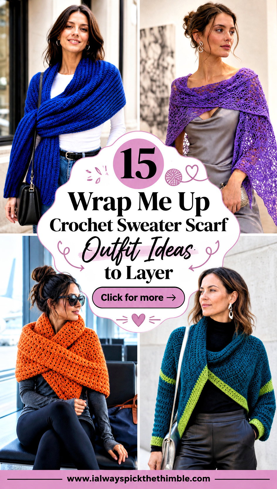 15 Wrap Me Up Crochet Sweater Scarf Outfit Ideas to Layer - 15 Wrap Me Up Crochet Sweater Scarf Outfit Ideas to Layer