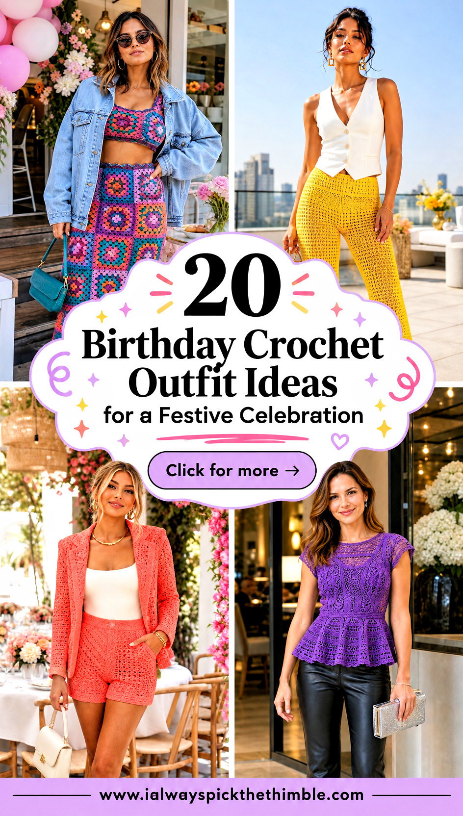 20 Birthday Crochet Outfit Ideas for a Festive Celebration - 20 Birthday Crochet Outfit Ideas for a Festive Celebration