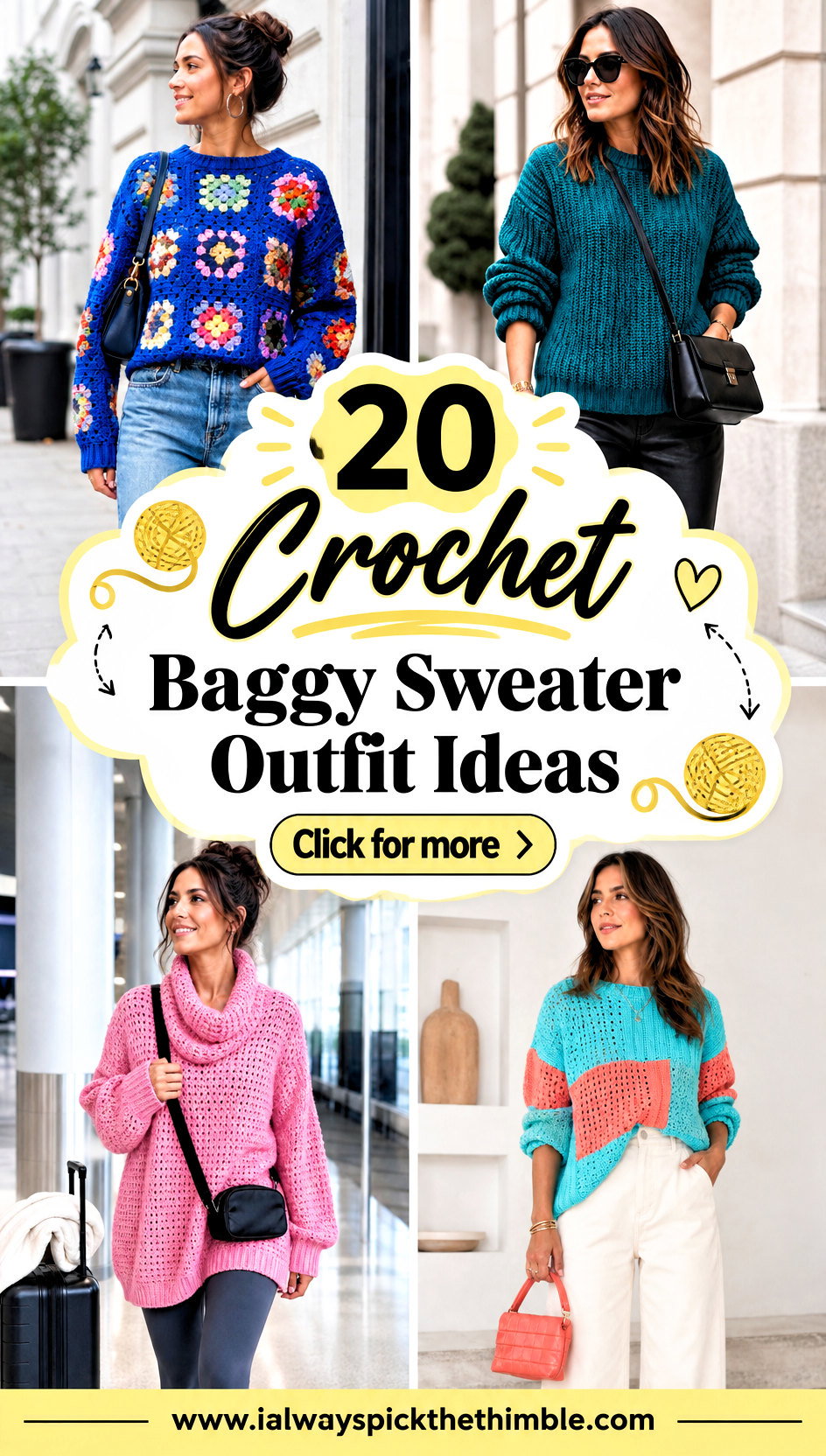 20 Crochet Baggy Sweater Outfit Ideas for Cozy Weekends - 20 Crochet Baggy Sweater Outfit Ideas for Cozy Weekends