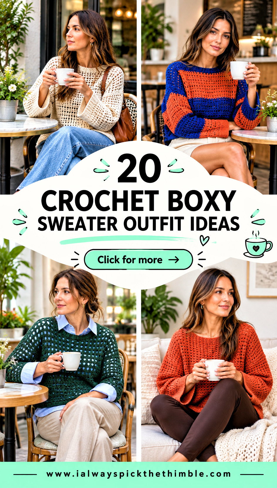 20 Crochet Boxy Sweater Outfit Ideas for Relaxed Weekends - 20 Crochet Boxy Sweater Outfit Ideas for Relaxed Weekends