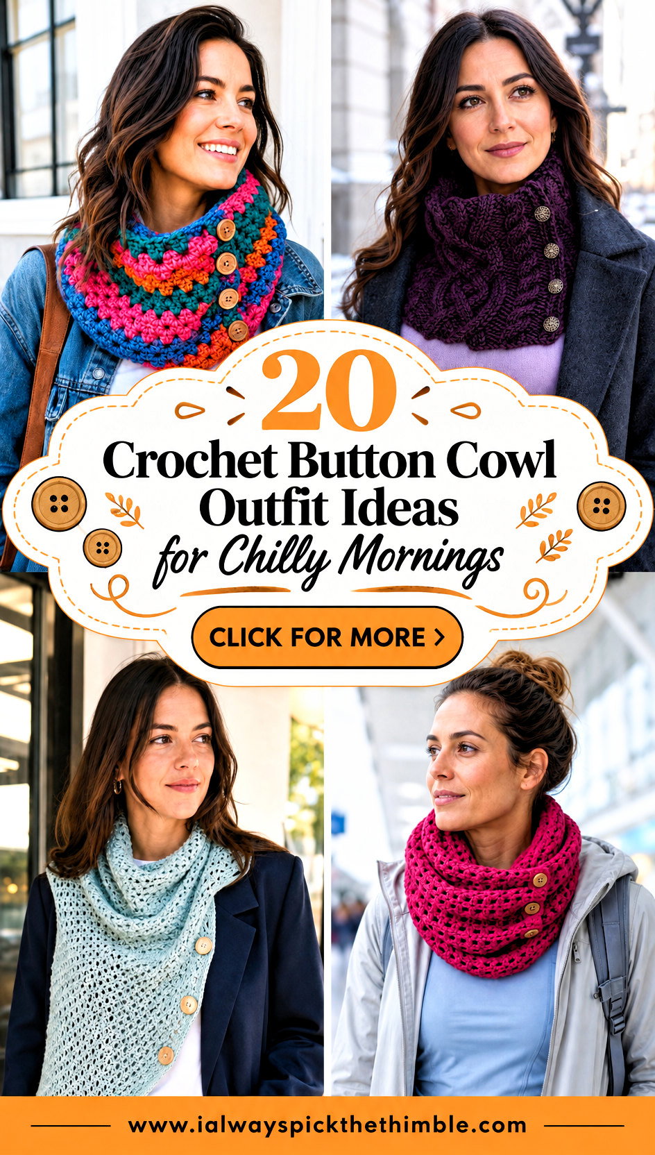 20 Crochet Button Cowl Outfit Ideas for Chilly Mornings - 20 Crochet Button Cowl Outfit Ideas for Chilly Mornings