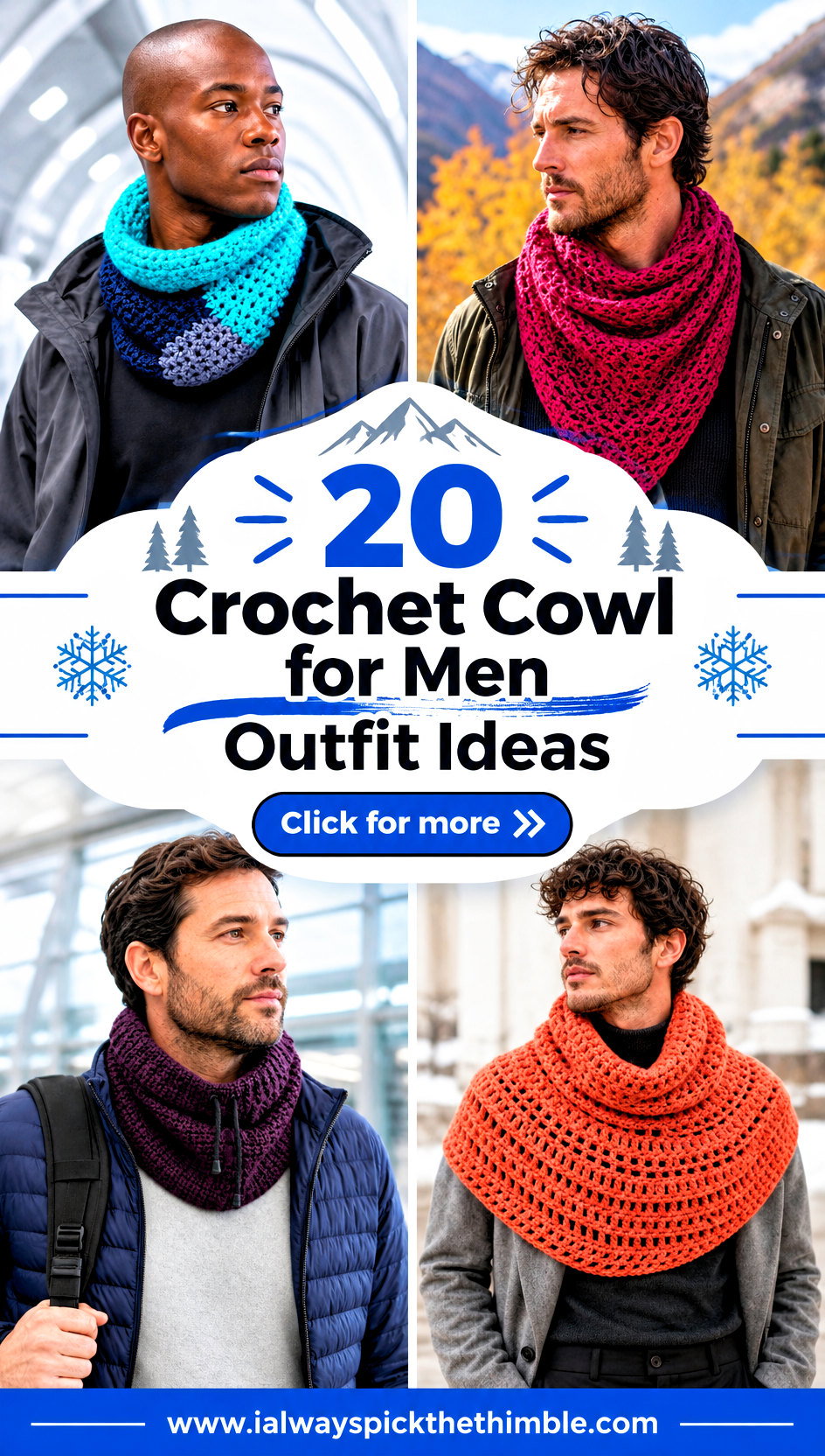 20 Crochet Cowl for Men Outfit Ideas for Winter Layers - 20 Crochet Cowl for Men Outfit Ideas for Winter Layers
