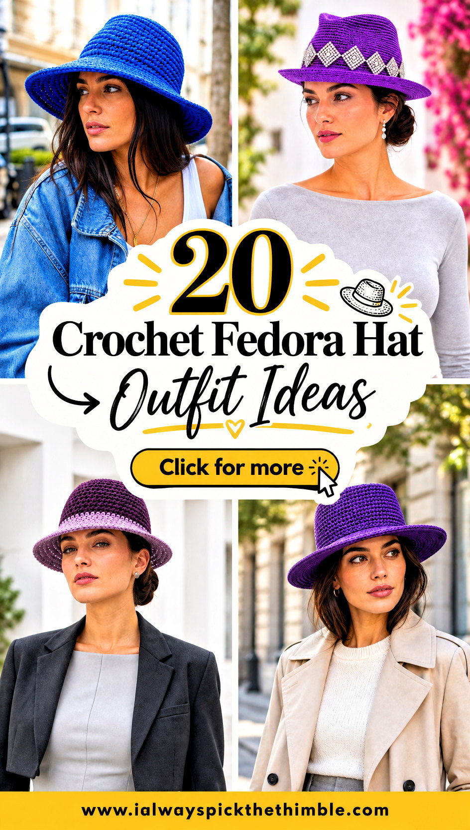 20 Crochet Fedora Hat Outfit Ideas for Sunny Weekends - 20 Crochet Fedora Hat Outfit Ideas for Sunny Weekends