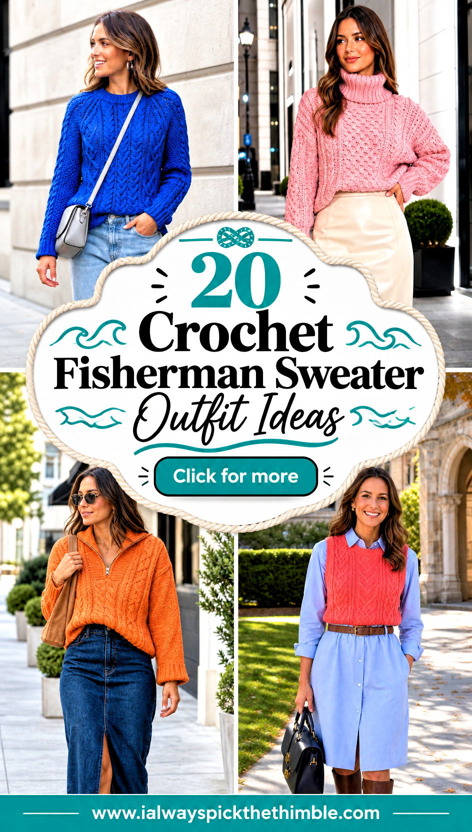 20 Crochet Fisherman Sweater Outfit Ideas for Cozy Layers - 20 Crochet Fisherman Sweater Outfit Ideas for Cozy Layers