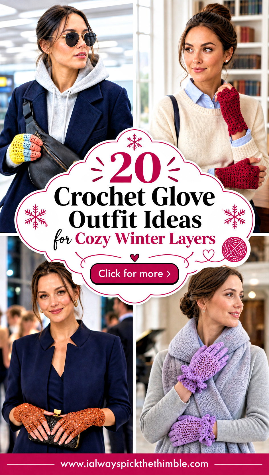 20 Crochet Glove Outfit Ideas for Cozy Winter Layers - 20 Crochet Glove Outfit Ideas for Cozy Winter Layers
