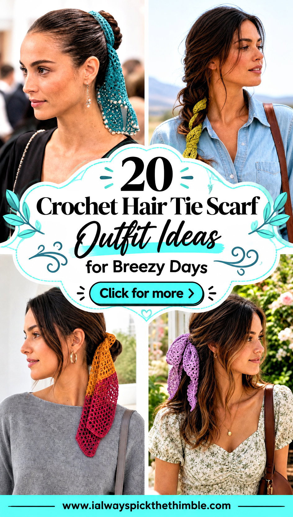 20 Crochet Hair Tie Scarf Outfit Ideas for Breezy Days - 20 Crochet Hair Tie Scarf Outfit Ideas for Breezy Days