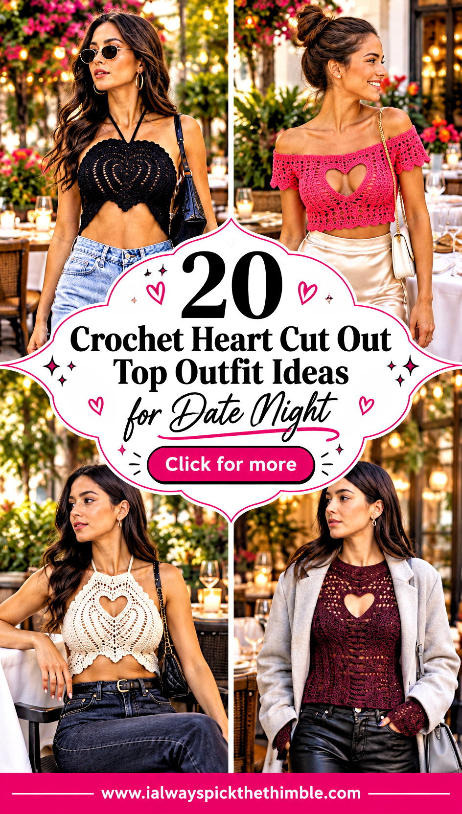 20 Crochet Heart Cut Out Top Outfit Ideas for Date Night - 20 Crochet Heart Cut Out Top Outfit Ideas for Date Night