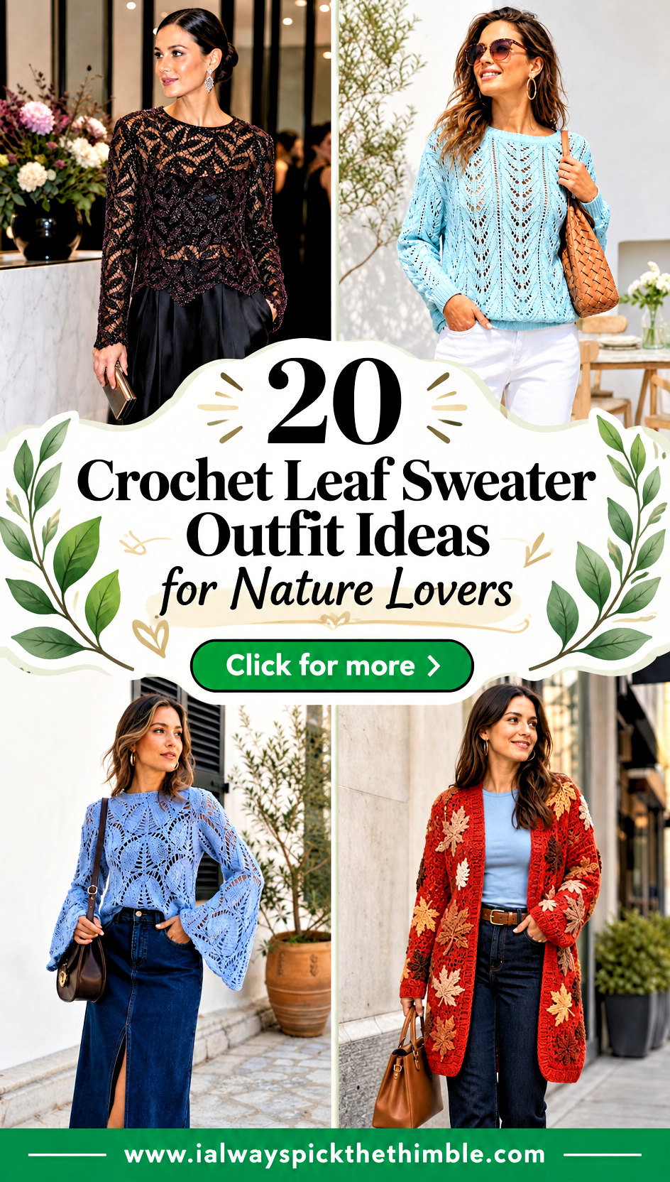 20 Crochet Leaf Sweater Outfit Ideas for Nature Lovers - 20 Crochet Leaf Sweater Outfit Ideas for Nature Lovers