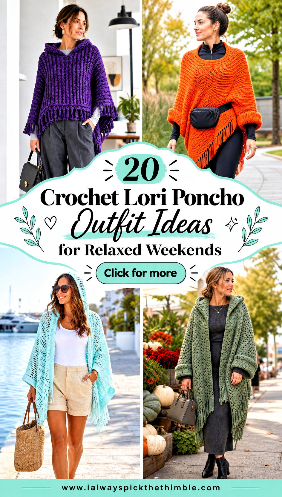 20 Crochet Lori Poncho Outfit Ideas for Relaxed Weekends - 20 Crochet Lori Poncho Outfit Ideas for Relaxed Weekends