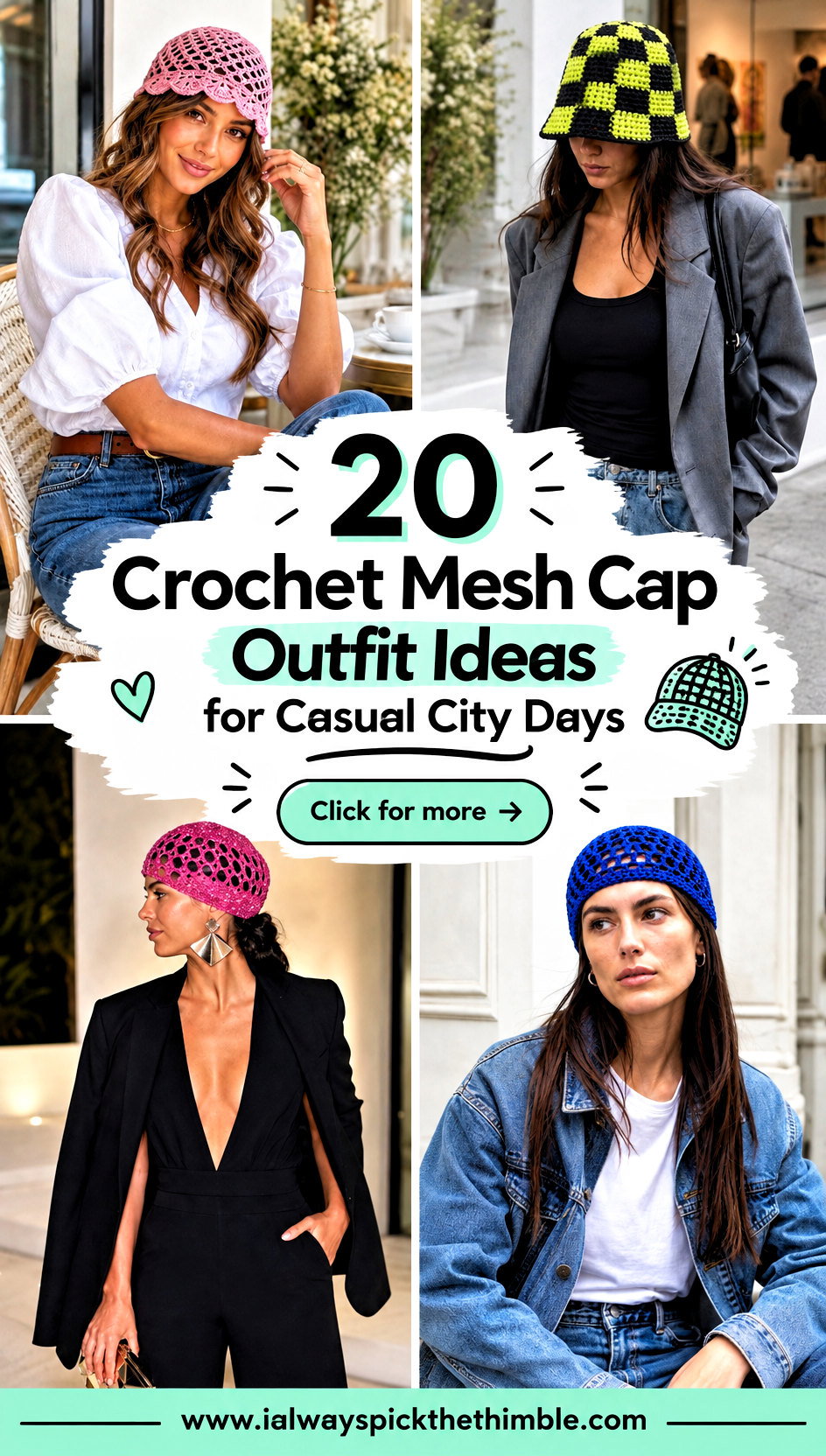 20 Crochet Mesh Cap Outfit Ideas for Casual City Days - 20 Crochet Mesh Cap Outfit Ideas for Casual City Days