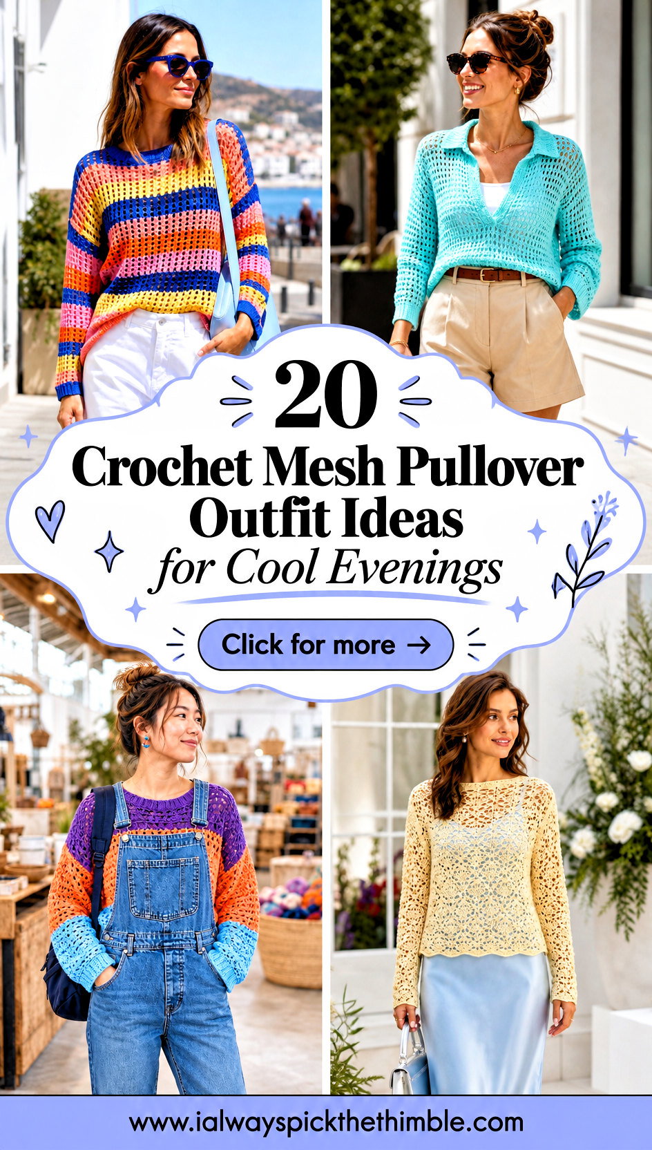 20 Crochet Mesh Pullover Outfit Ideas for Cool Evenings - 20 Crochet Mesh Pullover Outfit Ideas for Cool Evenings