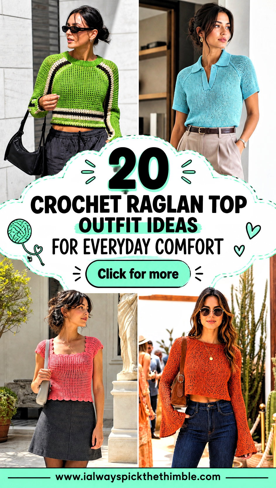 20 Crochet Raglan Top Outfit Ideas for Everyday Comfort - 20 Crochet Raglan Top Outfit Ideas for Everyday Comfort