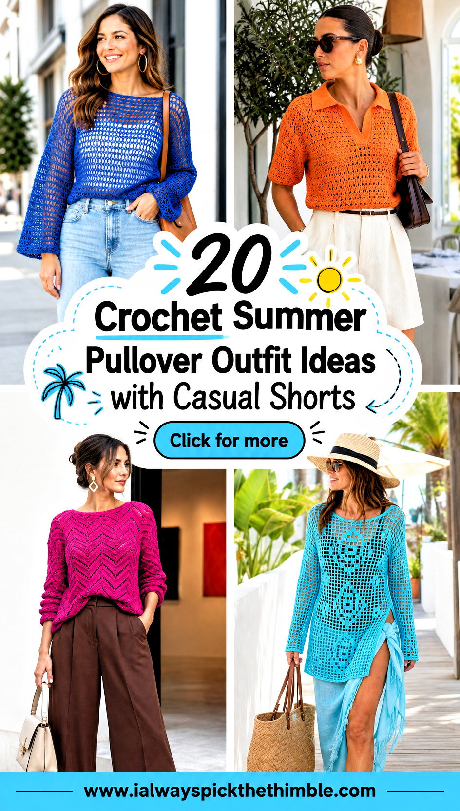 20 Crochet Summer Pullover Outfit Ideas with Casual Shorts - 20 Crochet Summer Pullover Outfit Ideas with Casual Shorts