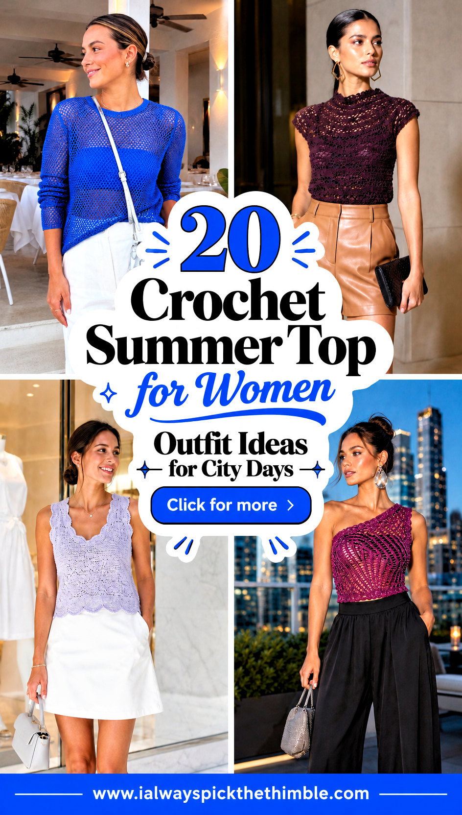 20 Crochet Summer Top for Women Outfit Ideas for City Days - 20 Crochet Summer Top for Women Outfit Ideas for City Days