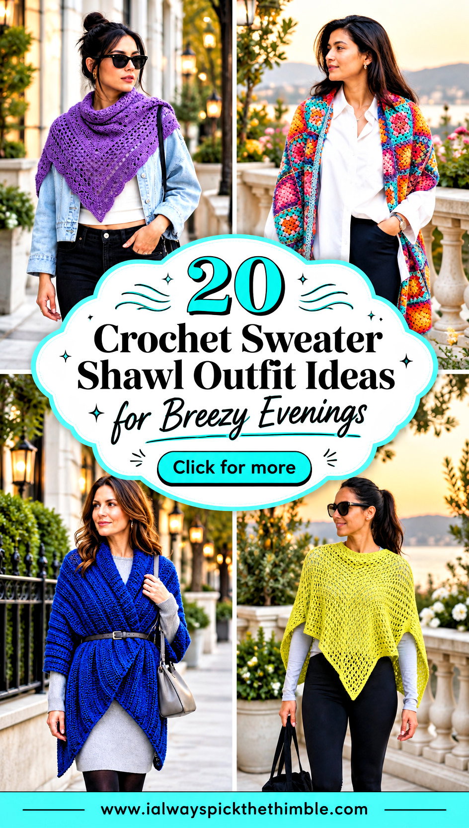20 Crochet Sweater Shawl Outfit Ideas for Breezy Evenings - 20 Crochet Sweater Shawl Outfit Ideas for Breezy Evenings