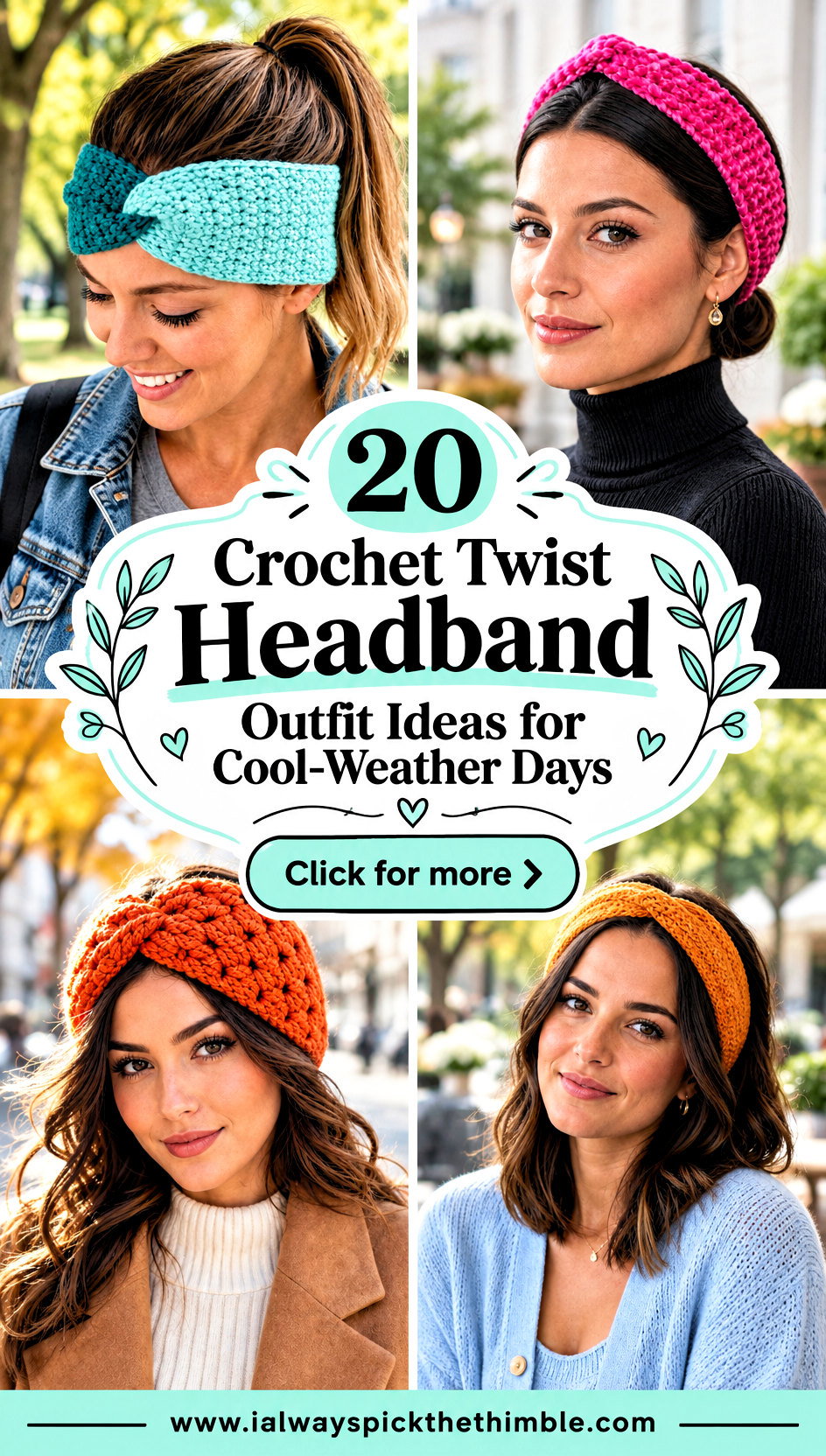 20 Crochet Twist Headband Outfit Ideas for Cool-Weather Days - 20 Crochet Twist Headband Outfit Ideas for Cool-Weather Days