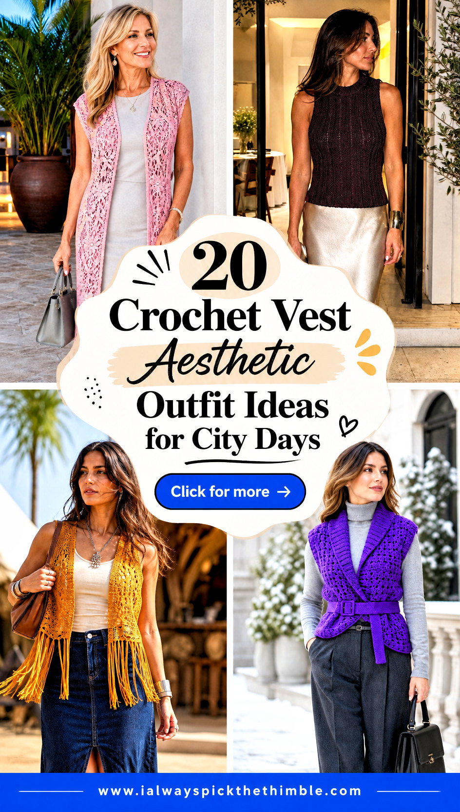 20 Crochet Vest Aesthetic Outfit Ideas for City Days - 20 Crochet Vest Aesthetic Outfit Ideas for City Days