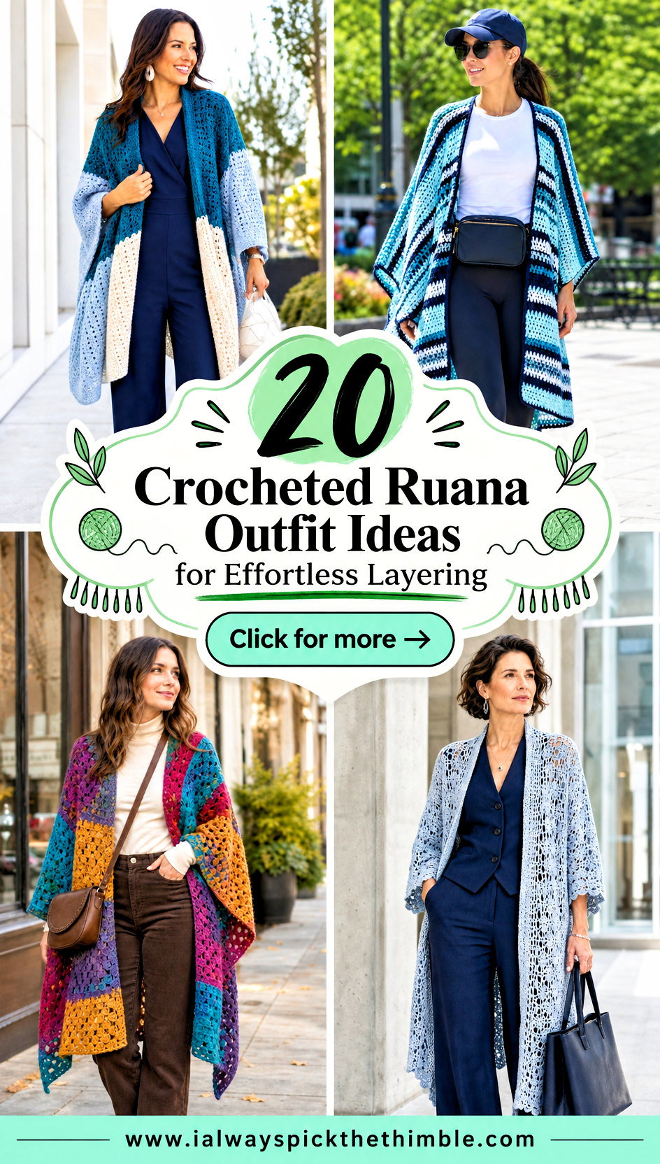 20 Crocheted Ruana Outfit Ideas for Effortless Layering - 20 Crocheted Ruana Outfit Ideas for Effortless Layering