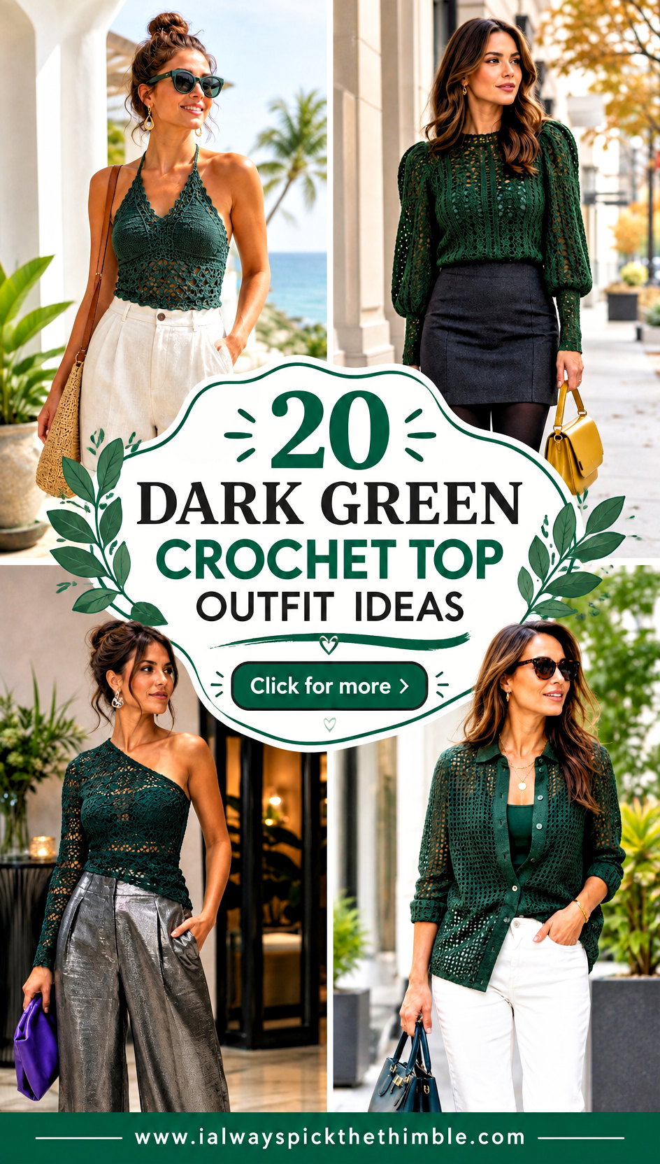 20 Dark Green Crochet Top Outfit Ideas for Earthy Style - 20 Dark Green Crochet Top Outfit Ideas for Earthy Style