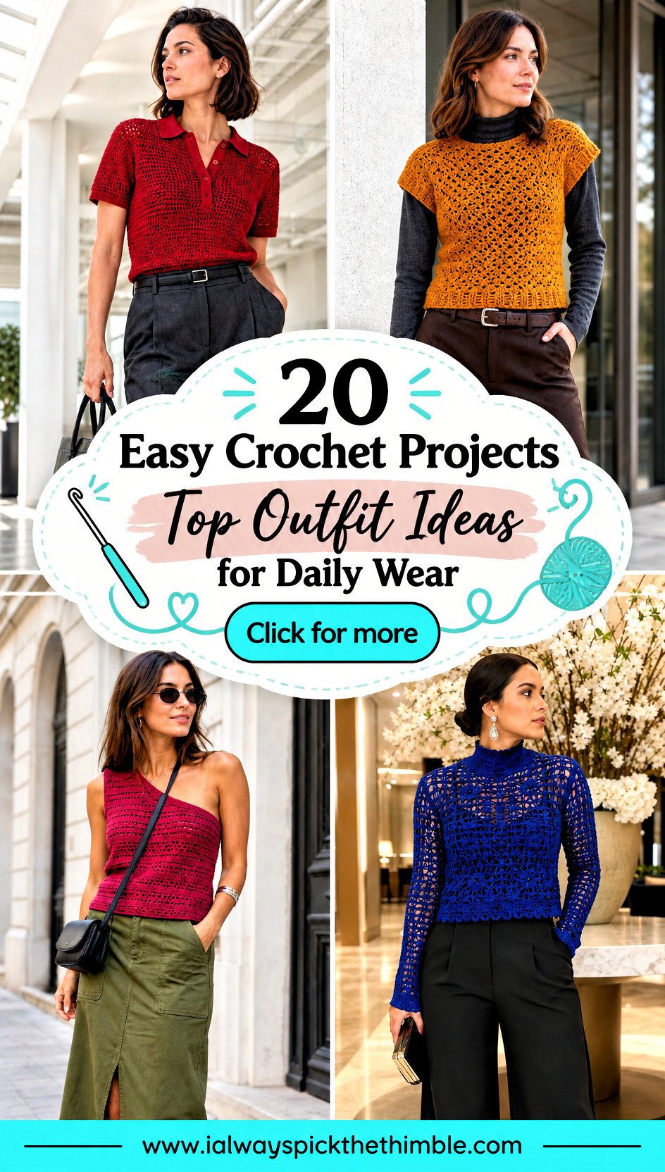 20 Easy Crochet Projects Top Outfit Ideas for Daily Wear - 20 Easy Crochet Projects Top Outfit Ideas for Daily Wear