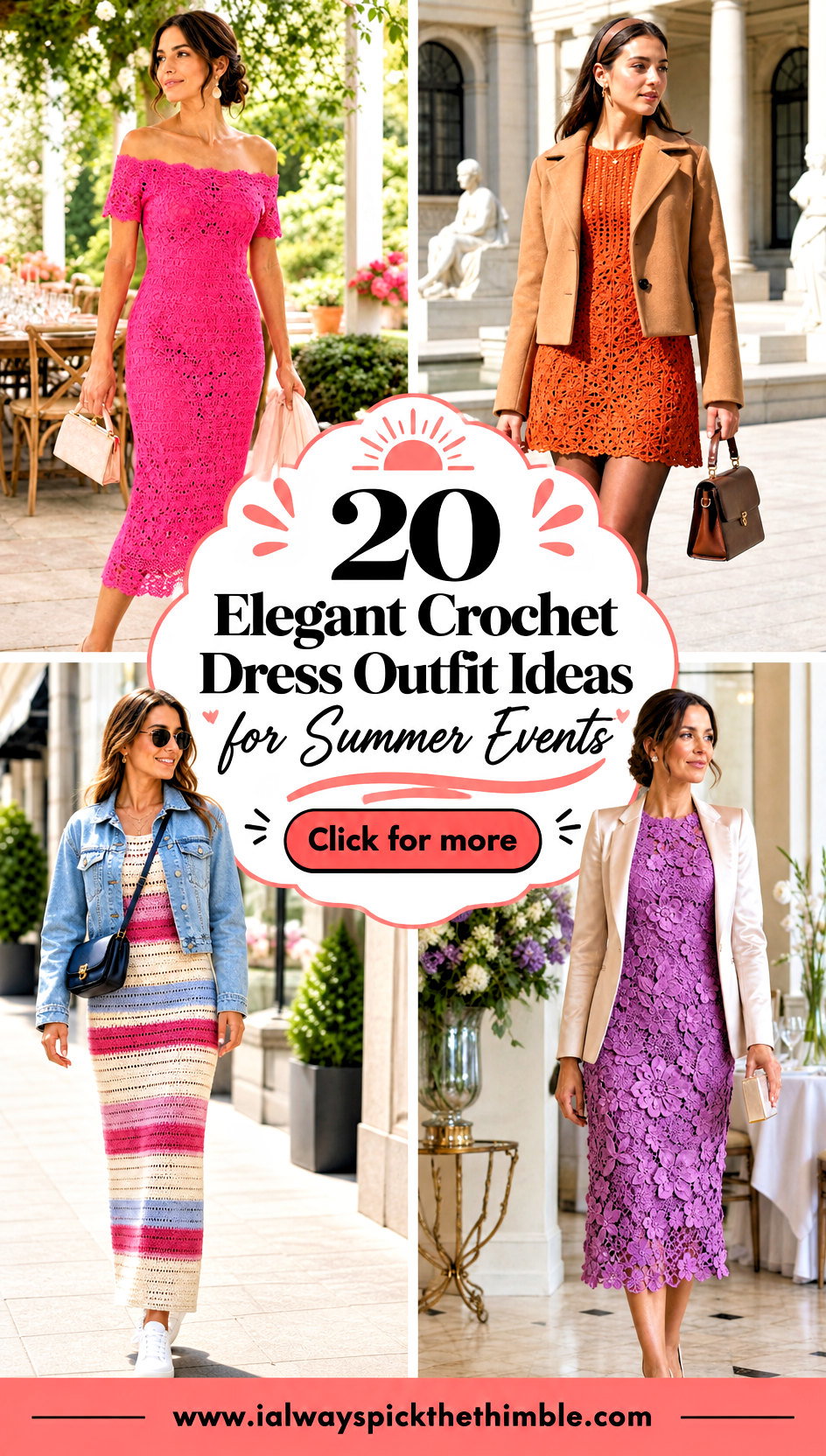 20 Elegant Crochet Dress Outfit Ideas for Summer Events - 20 Elegant Crochet Dress Outfit Ideas for Summer Events