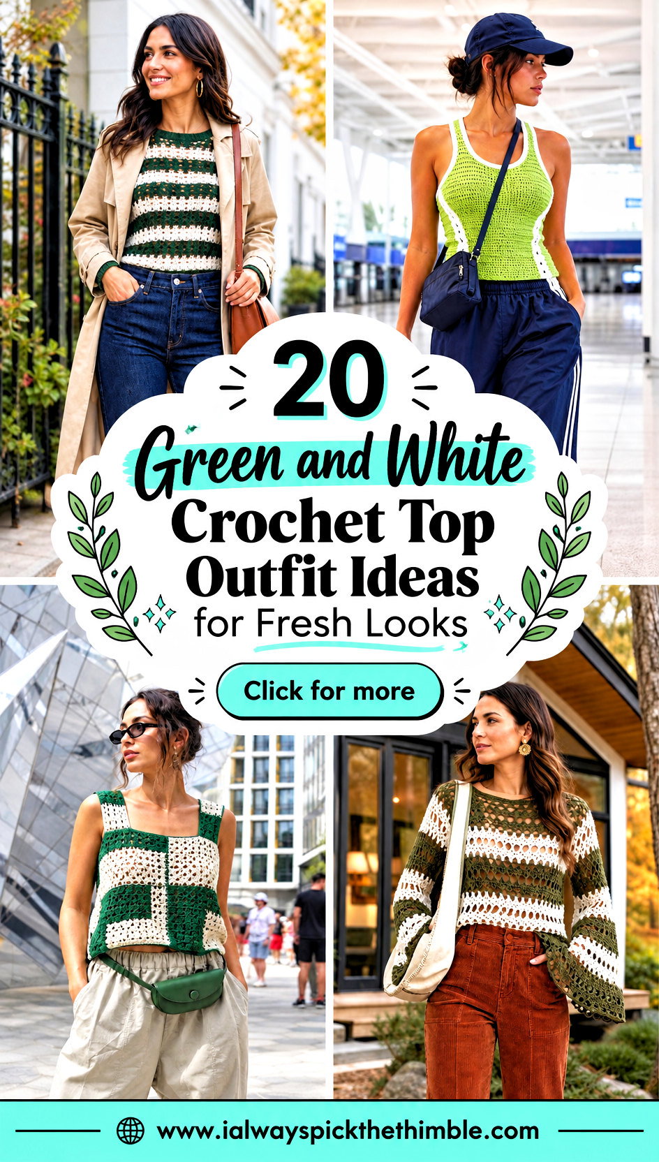20 Green and White Crochet Top Outfit Ideas for Fresh Looks - 20 Green and White Crochet Top Outfit Ideas for Fresh Looks