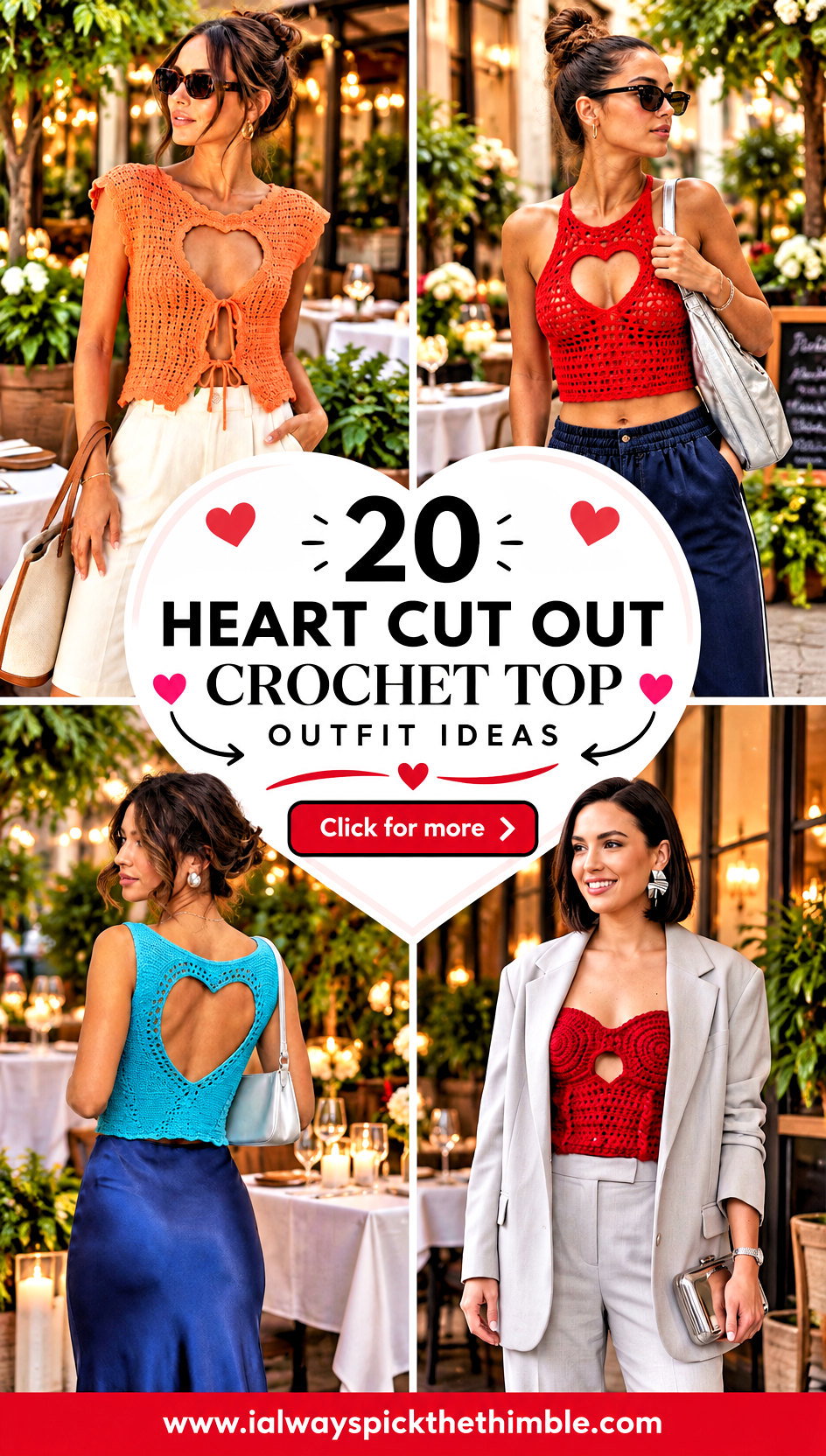 20 Heart Cut Out Crochet Top Outfit Ideas for Date Nights - 20 Heart Cut Out Crochet Top Outfit Ideas for Date Nights