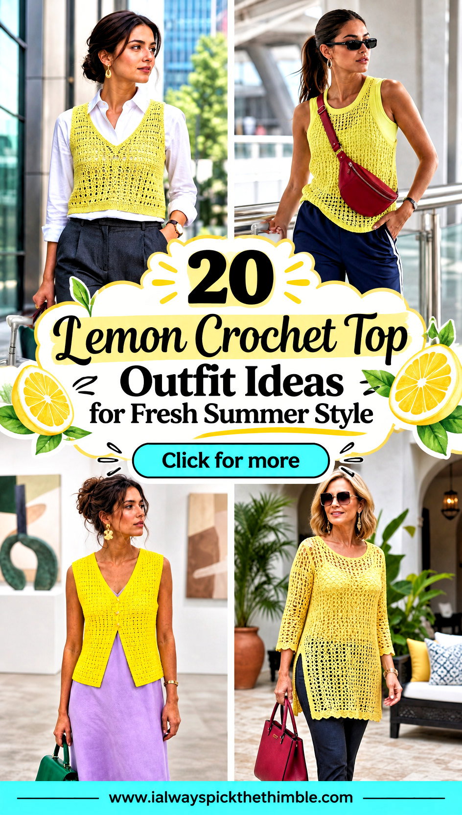 20 Lemon Crochet Top Outfit Ideas for Fresh Summer Style - 20 Lemon Crochet Top Outfit Ideas for Fresh Summer Style