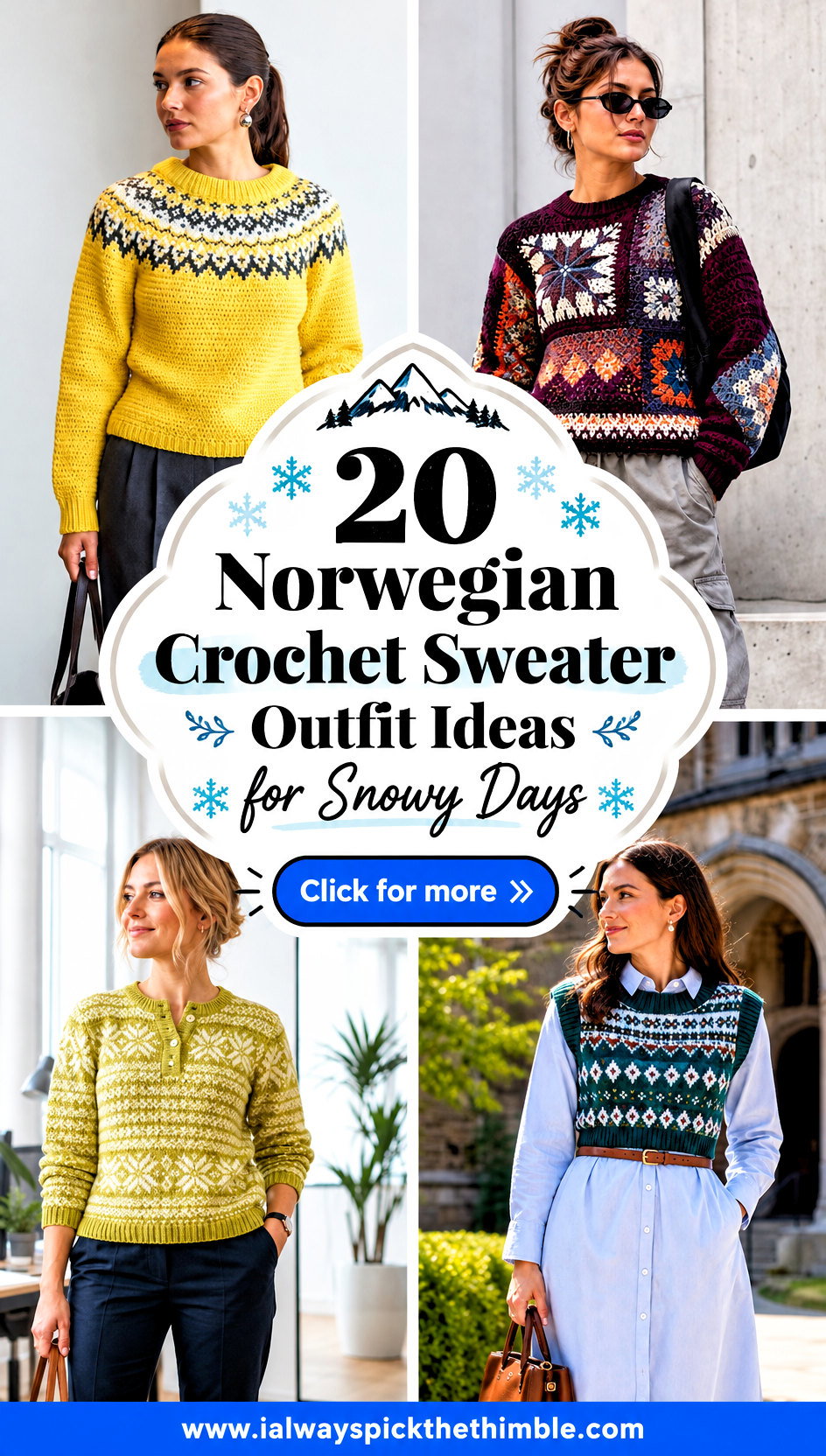 20 Norwegian Crochet Sweater Outfit Ideas for Snowy Days - 20 Norwegian Crochet Sweater Outfit Ideas for Snowy Days