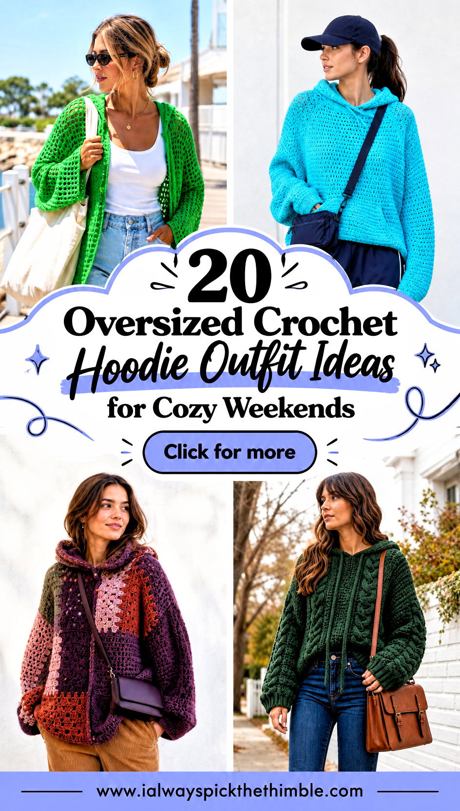 20 Oversized Crochet Hoodie Outfit Ideas for Cozy Weekends - 20 Oversized Crochet Hoodie Outfit Ideas for Cozy Weekends