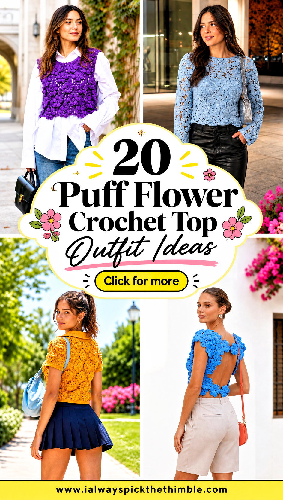 20 Puff Flower Crochet Top Outfit Ideas for Sunny Weekends - 20 Puff Flower Crochet Top Outfit Ideas for Sunny Weekends