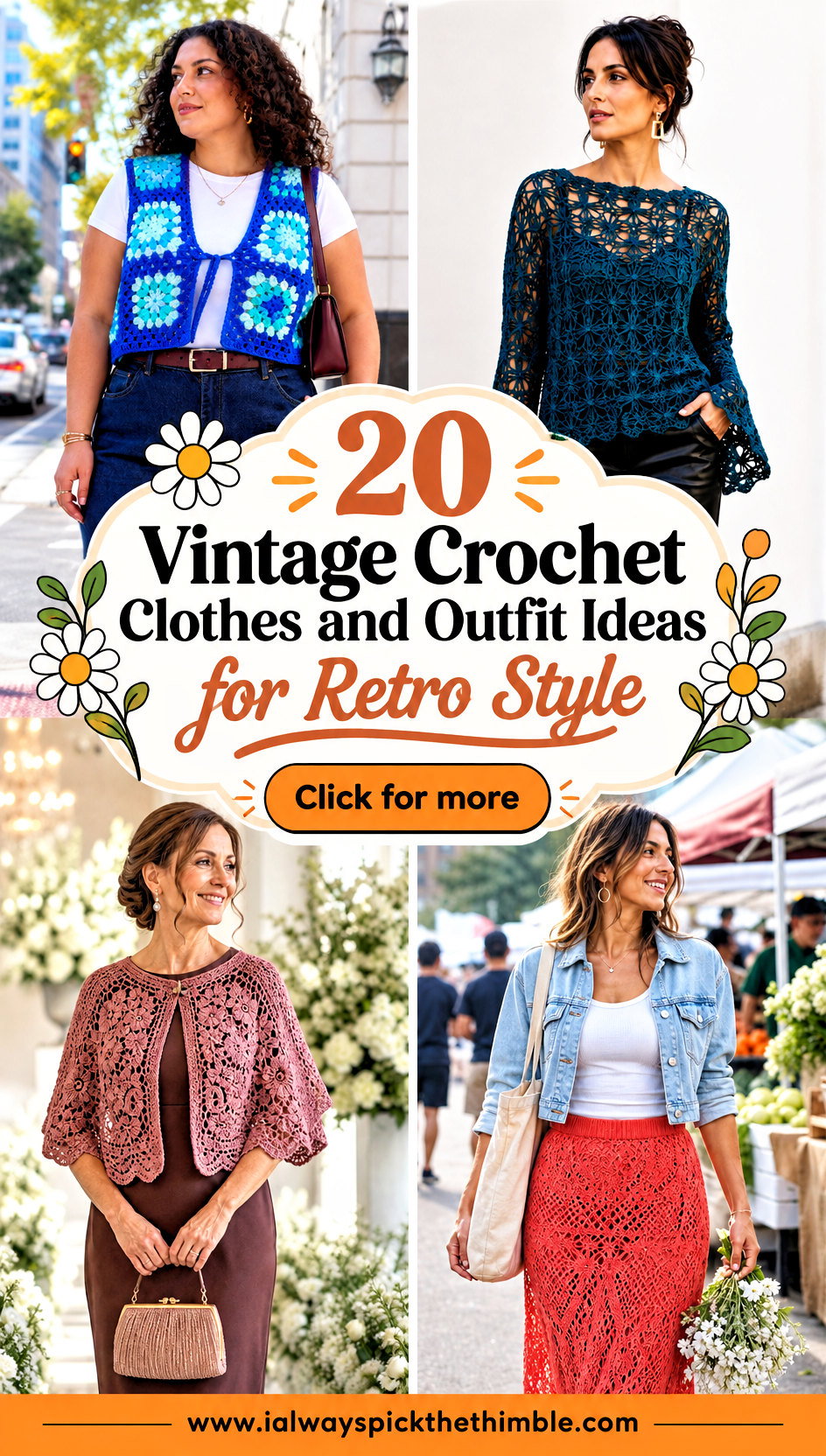 20 Vintage Crochet Clothes and Outfit Ideas for Retro Style - 20 Vintage Crochet Clothes and Outfit Ideas for Retro Style
