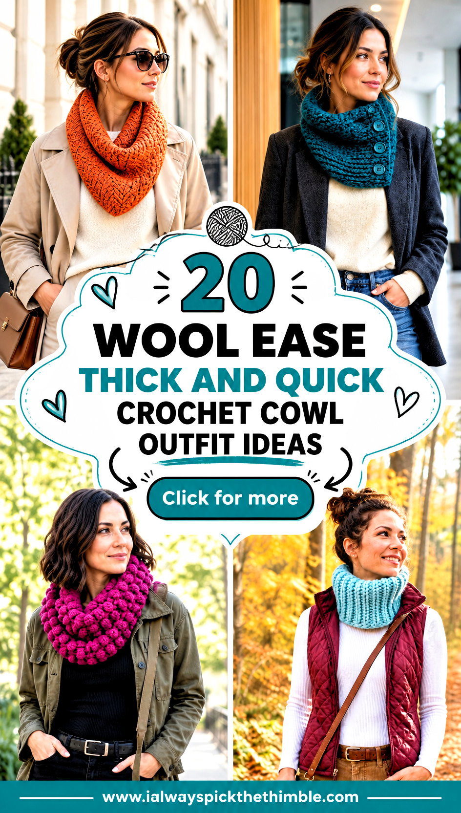 20 Wool Ease Thick and Quick Crochet Cowl Outfit Ideas - 20 Wool Ease Thick and Quick Crochet Cowl Outfit Ideas
