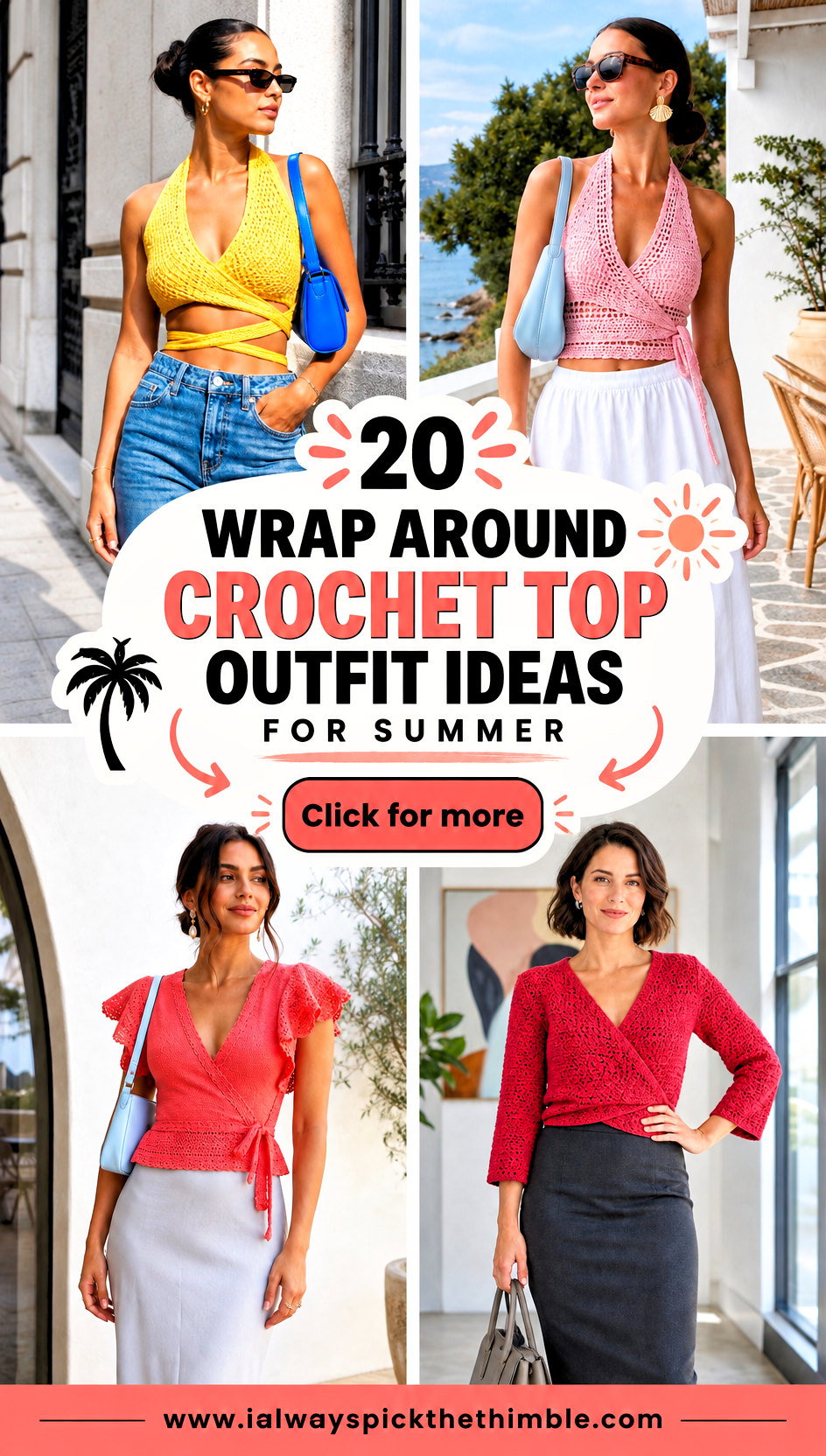 20 Wrap Around Crochet Top Outfit Ideas for Summer - 20 Wrap Around Crochet Top Outfit Ideas for Summer