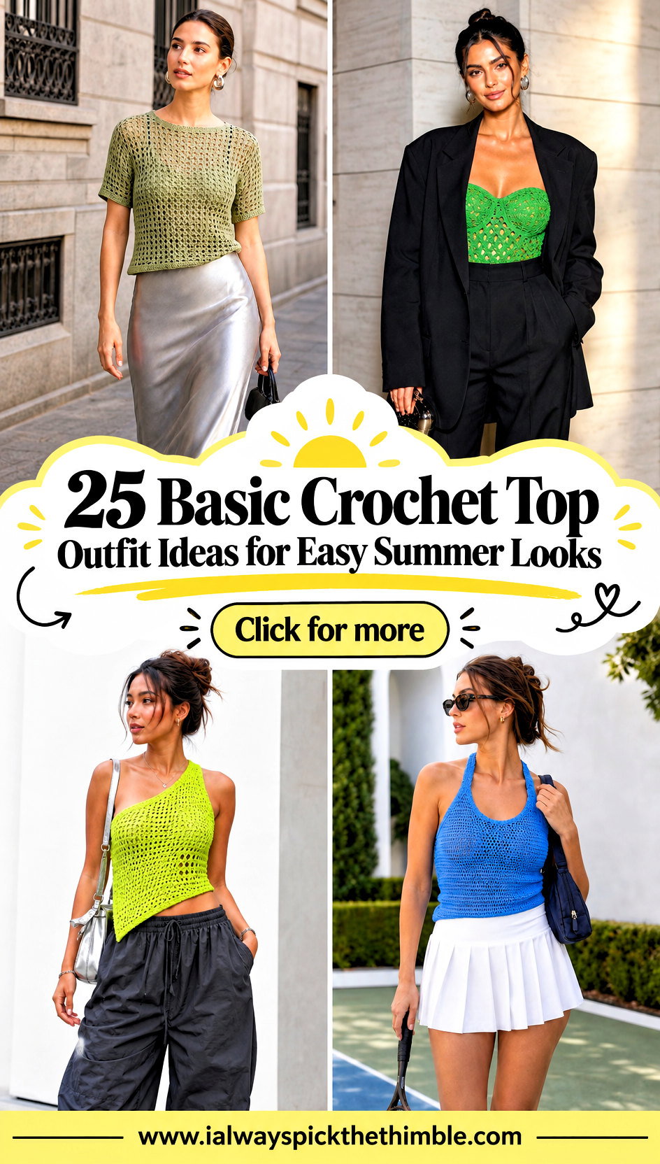 25 Basic Crochet Top Outfit Ideas for Easy Summer Looks - 25 Basic Crochet Top Outfit Ideas for Easy Summer Looks