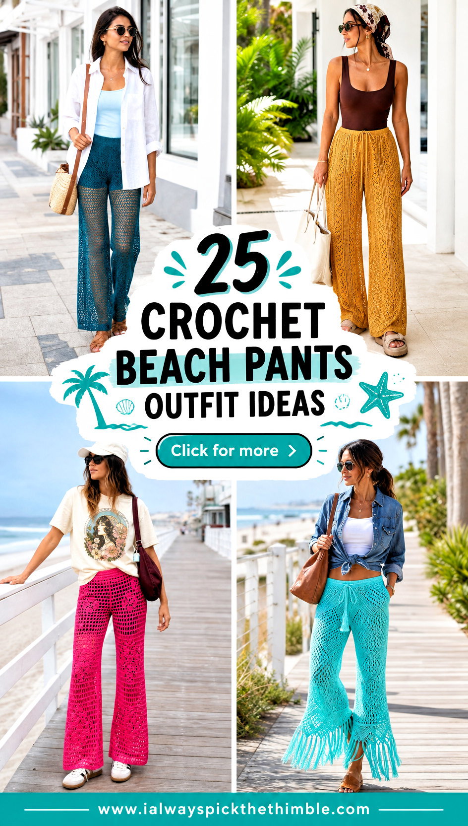 25 Crochet Beach Pants Outfit Ideas for Breezy Getaways - 25 Crochet Beach Pants Outfit Ideas for Breezy Getaways