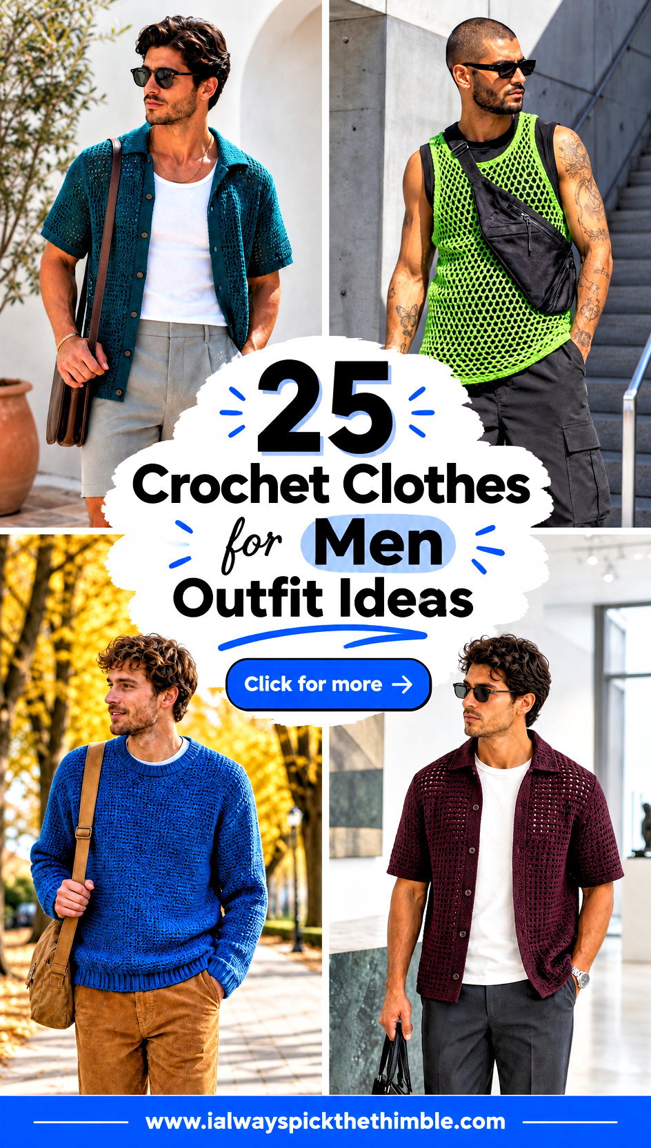 25 Crochet Clothes for Men Outfit Ideas for Laid-Back Days - 25 Crochet Clothes for Men Outfit Ideas for Laid-Back Days