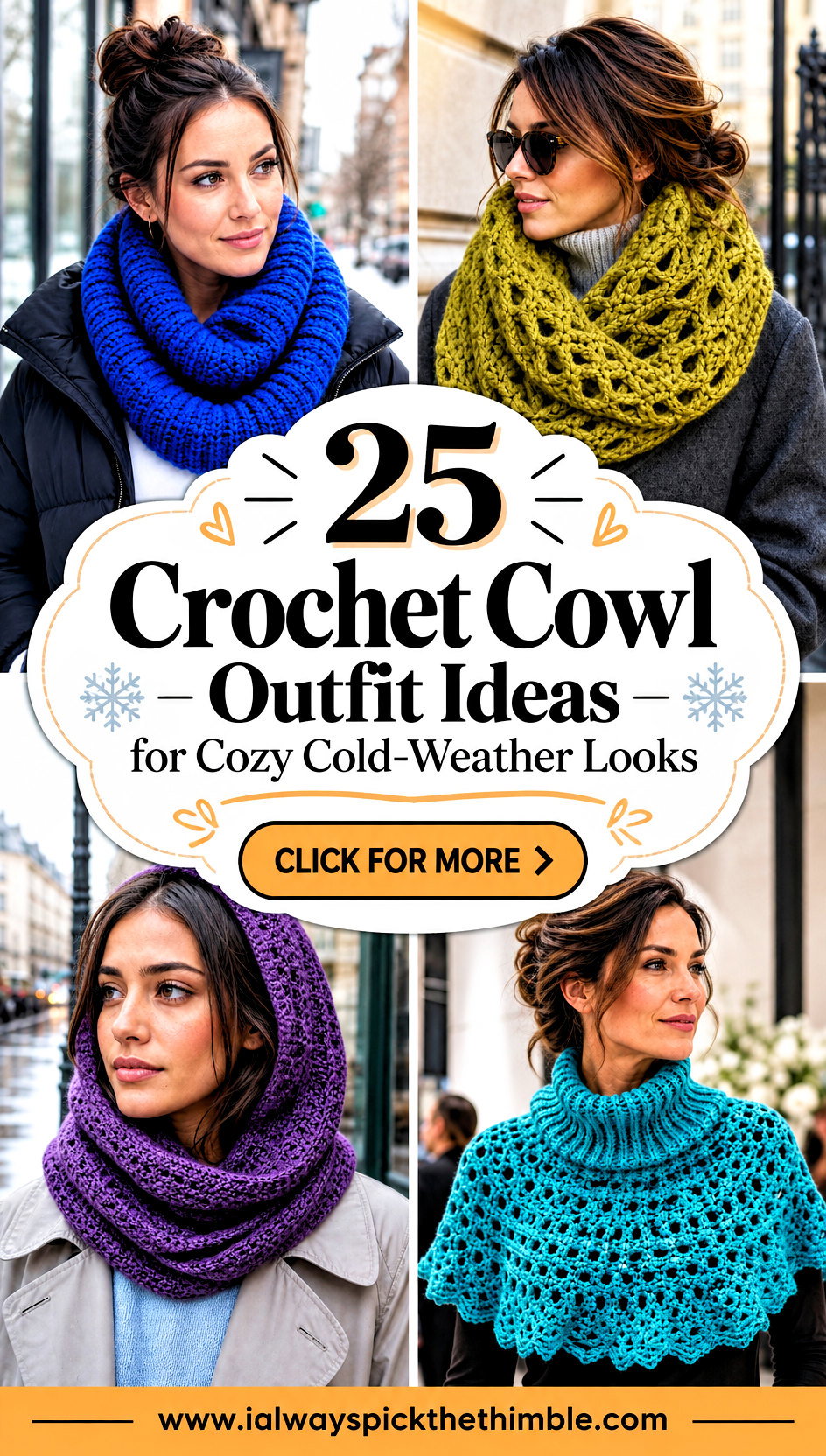 25 Crochet Cowl Outfit Ideas for Cozy Cold-Weather Looks - 25 Crochet Cowl Outfit Ideas for Cozy Cold-Weather Looks