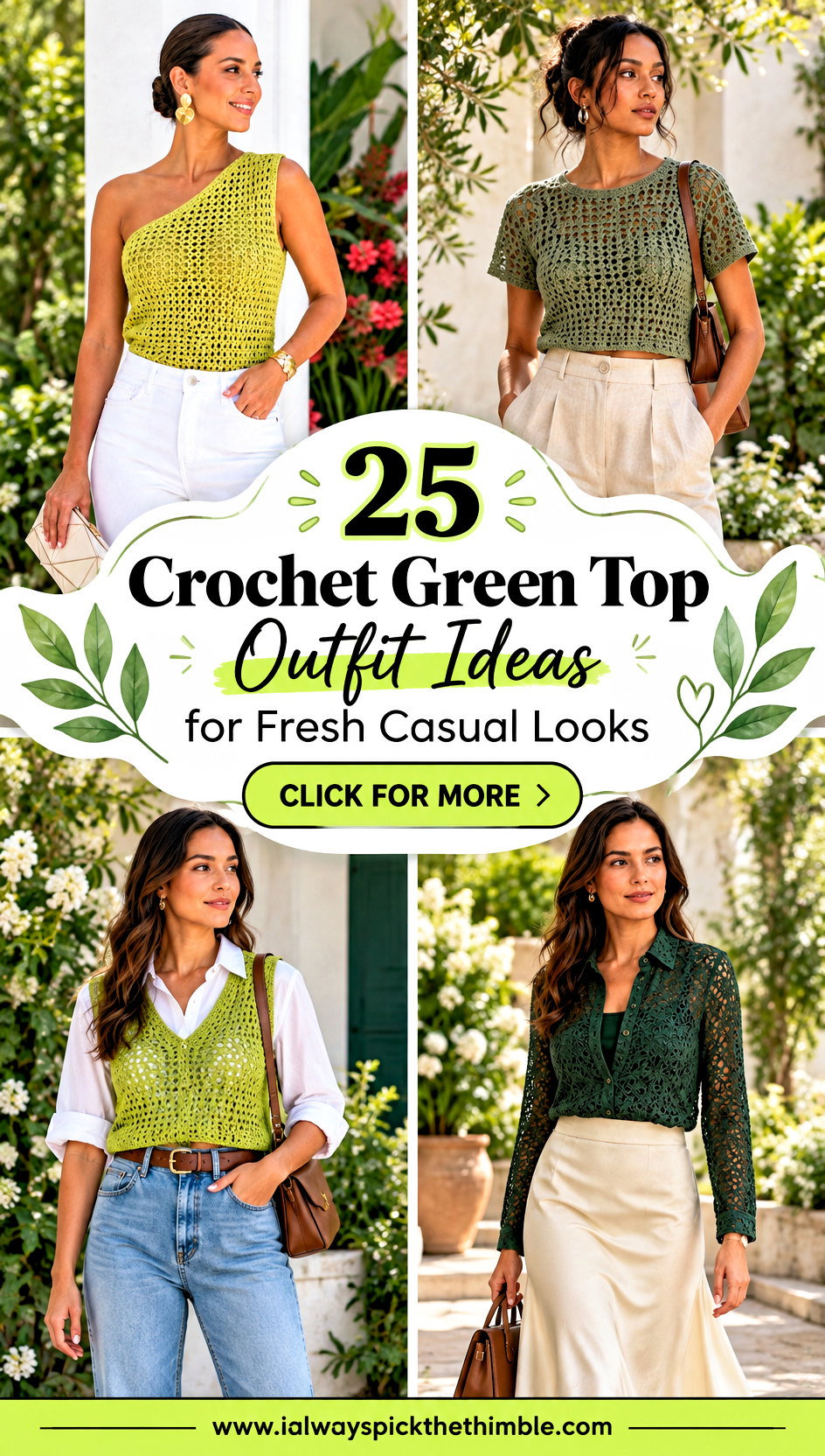 25 Crochet Green Top Outfit Ideas for Fresh Casual Looks - 25 Crochet Green Top Outfit Ideas for Fresh Casual Looks