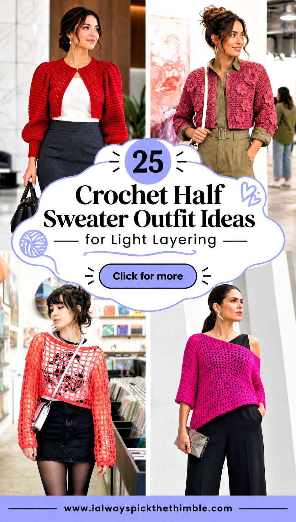25 Crochet Half Sweater Outfit Ideas for Light Layering - 25 Crochet Half Sweater Outfit Ideas for Light Layering