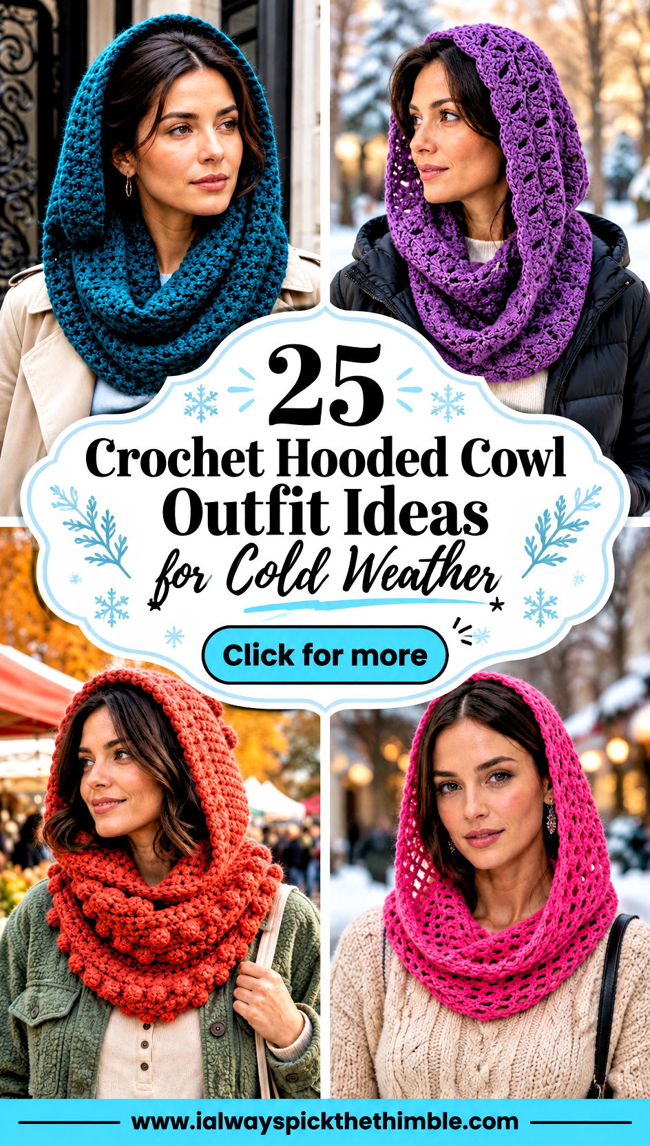 25 Crochet Hooded Cowl Outfit Ideas for Cold Weather - 25 Crochet Hooded Cowl Outfit Ideas for Cold Weather