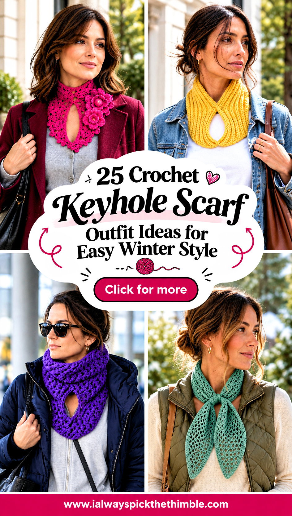 25 Crochet Keyhole Scarf Outfit Ideas for Easy Winter Style - 25 Crochet Keyhole Scarf Outfit Ideas for Easy Winter Style