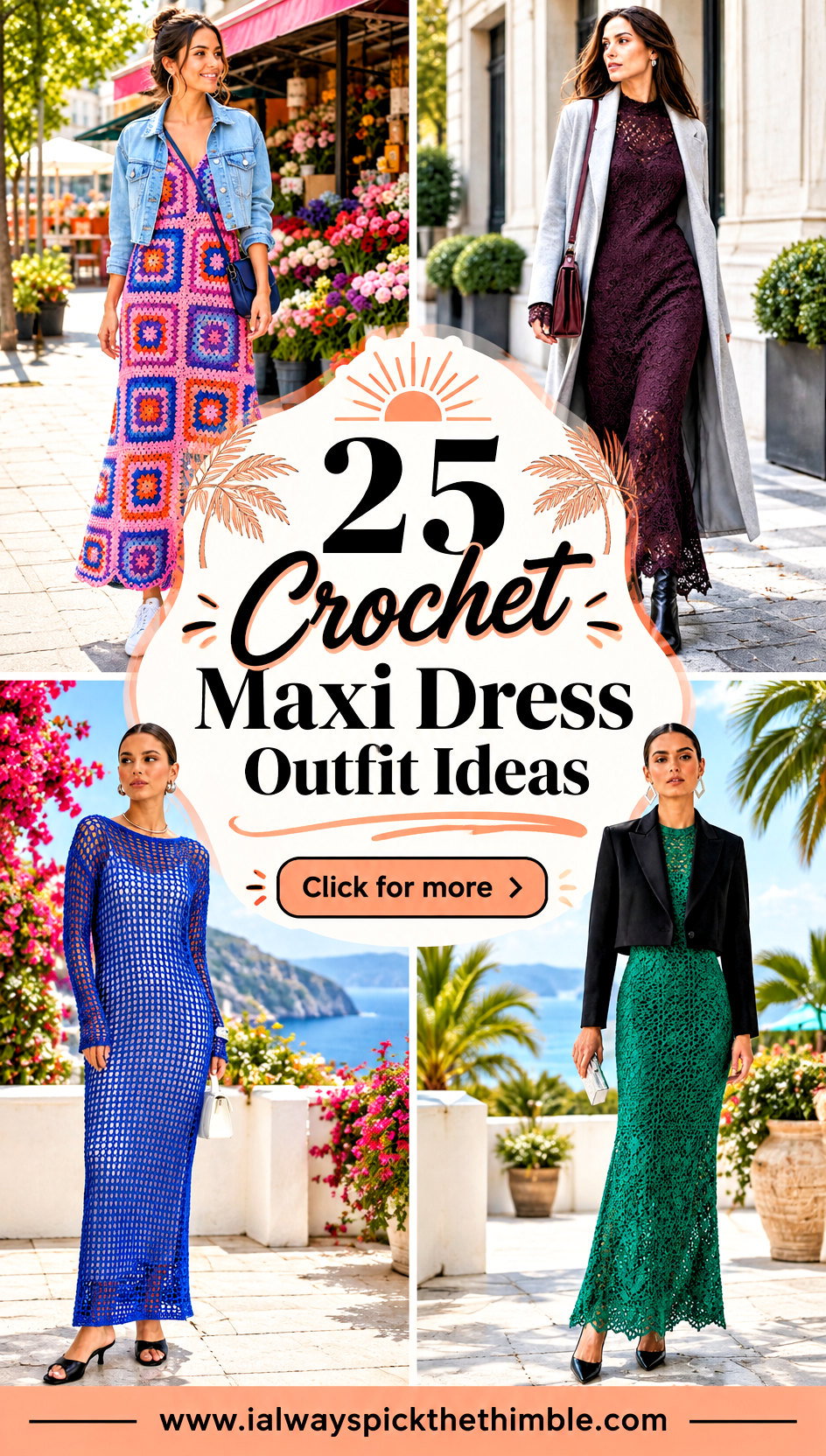 25 Crochet Maxi Dress Outfit Ideas for Warm Getaways - 25 Crochet Maxi Dress Outfit Ideas for Warm Getaways