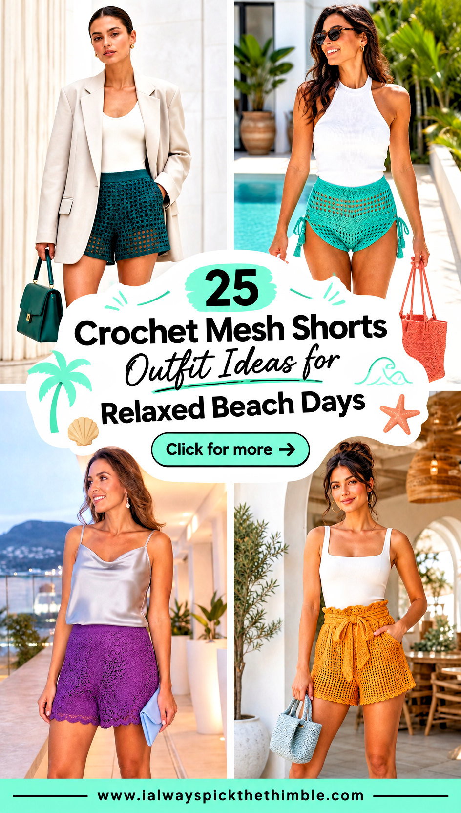 25 Crochet Mesh Shorts Outfit Ideas for Relaxed Beach Days - 25 Crochet Mesh Shorts Outfit Ideas for Relaxed Beach Days