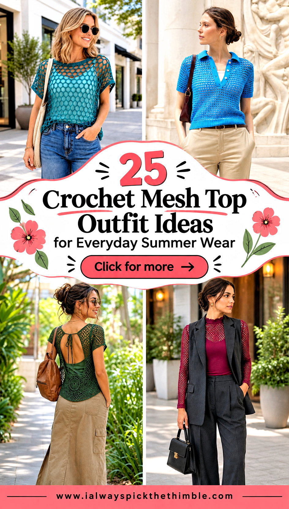 25 Crochet Mesh Top Outfit Ideas for Everyday Summer Wear - 25 Crochet Mesh Top Outfit Ideas for Everyday Summer Wear